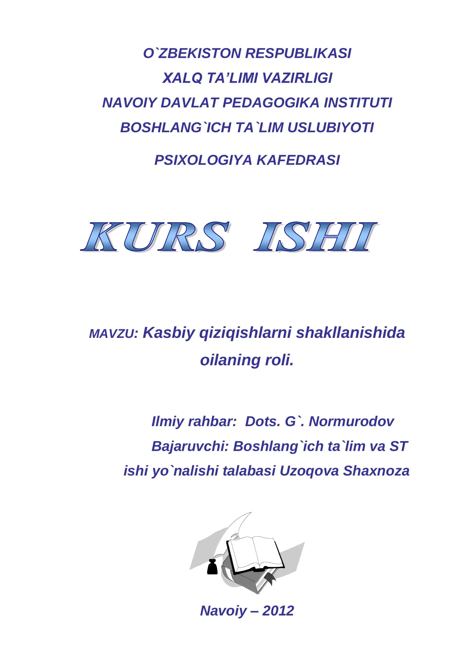 Kasbiy qiziqishlarni shakllanishida oilaning roli 1