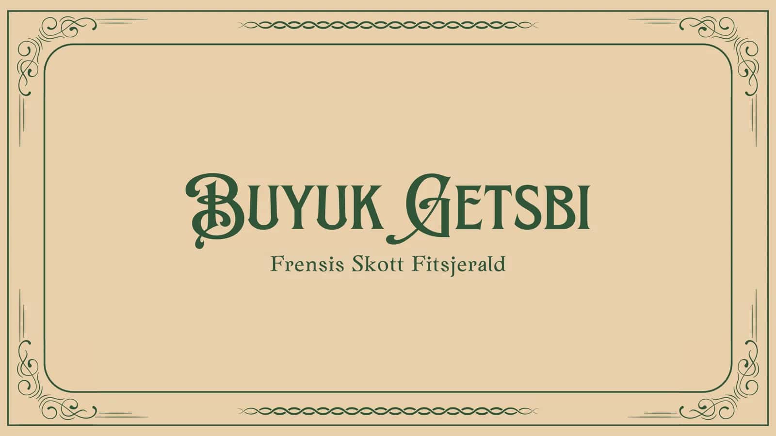 Buyuk Getsbi - Frensis Skott Fitsjer 1
