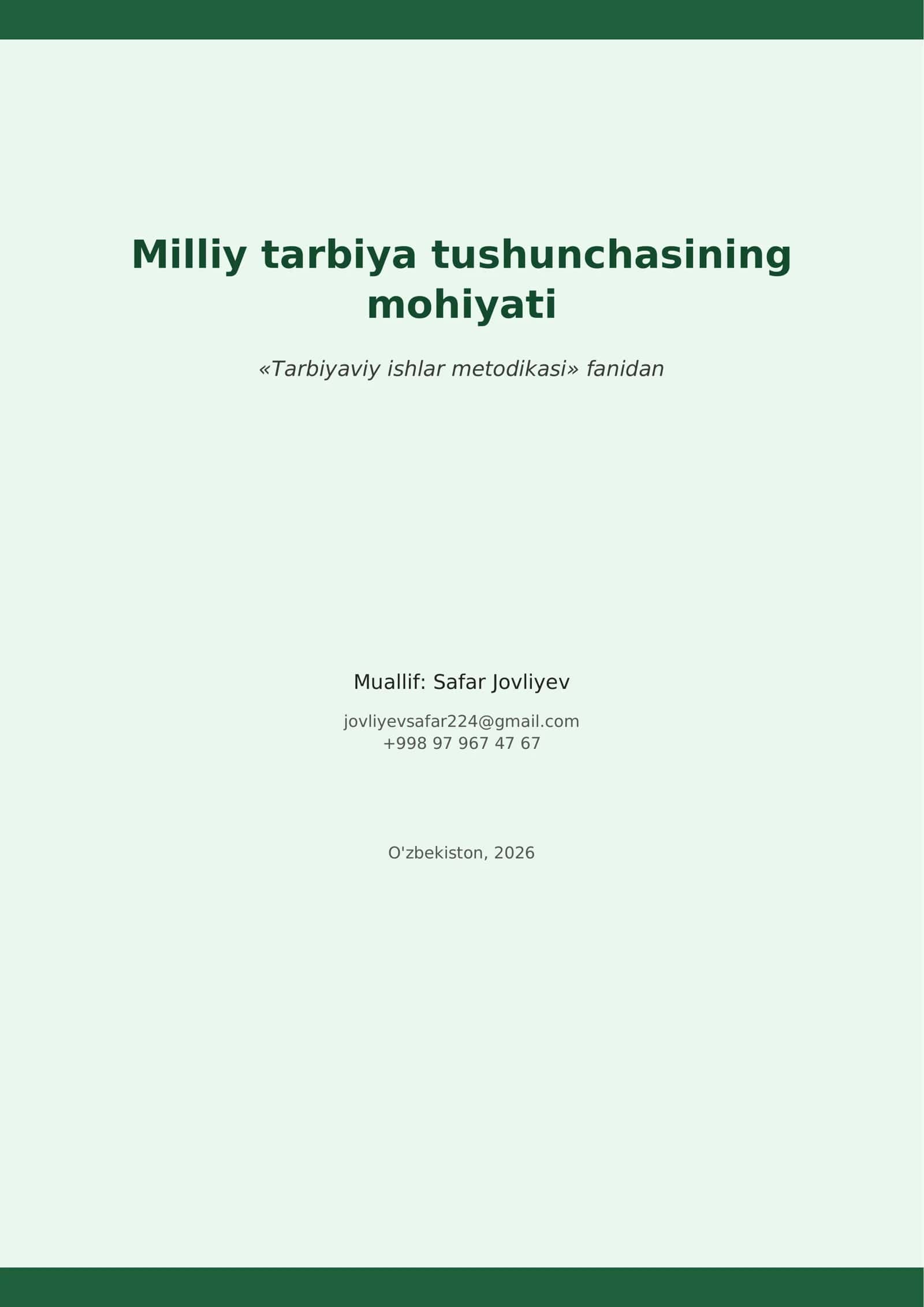 Milliy tarbiya tushunchasining Mohiyati 1