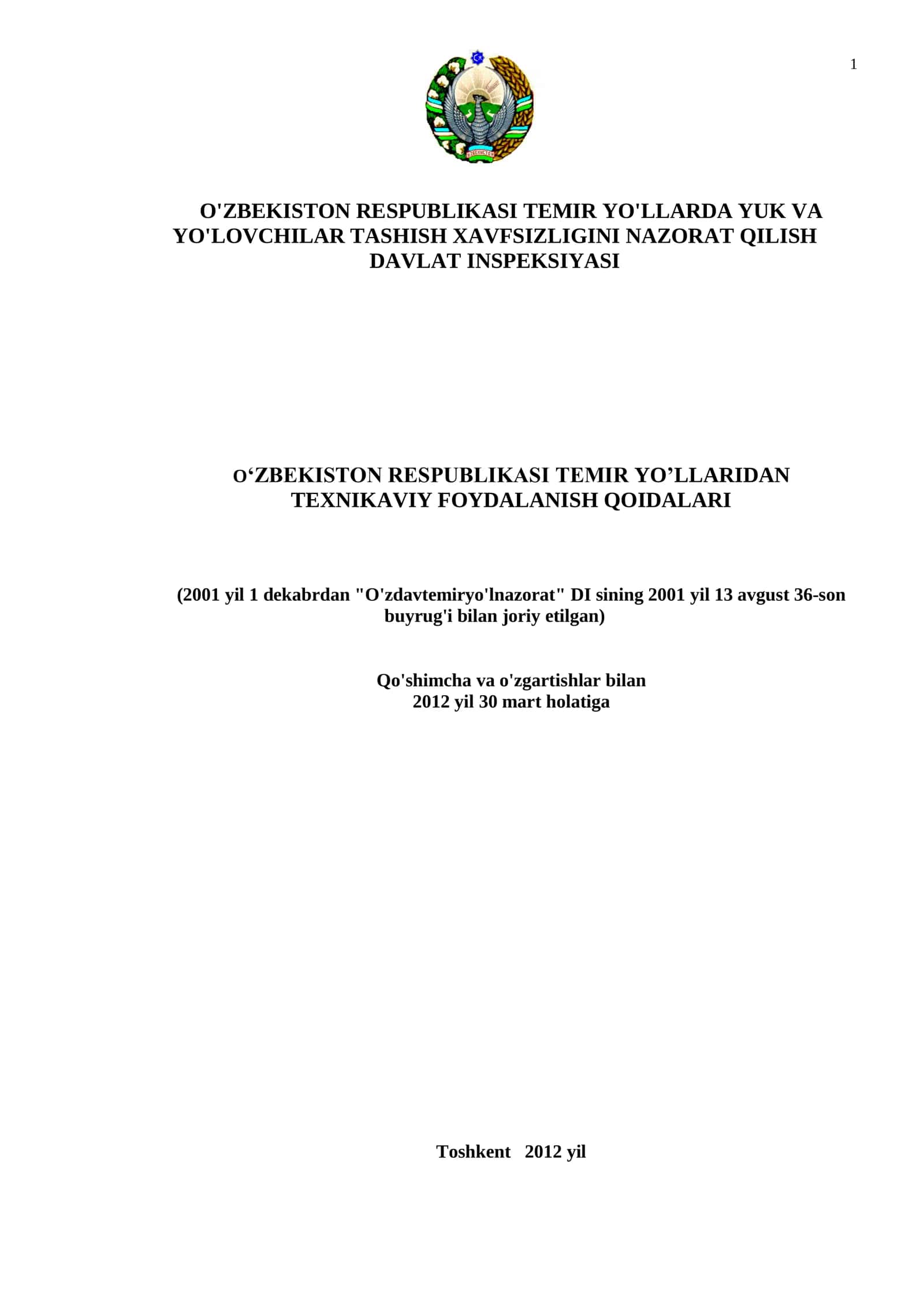 O'ZBEKISTON RESPUBLIKASI TEMIR YO'LLARDA YUK VA YO'LOVCHILAR TASHISH XAVFSIZLIGINI NAZORAT QILISH DAVLAT INSPEKSIYASI 1