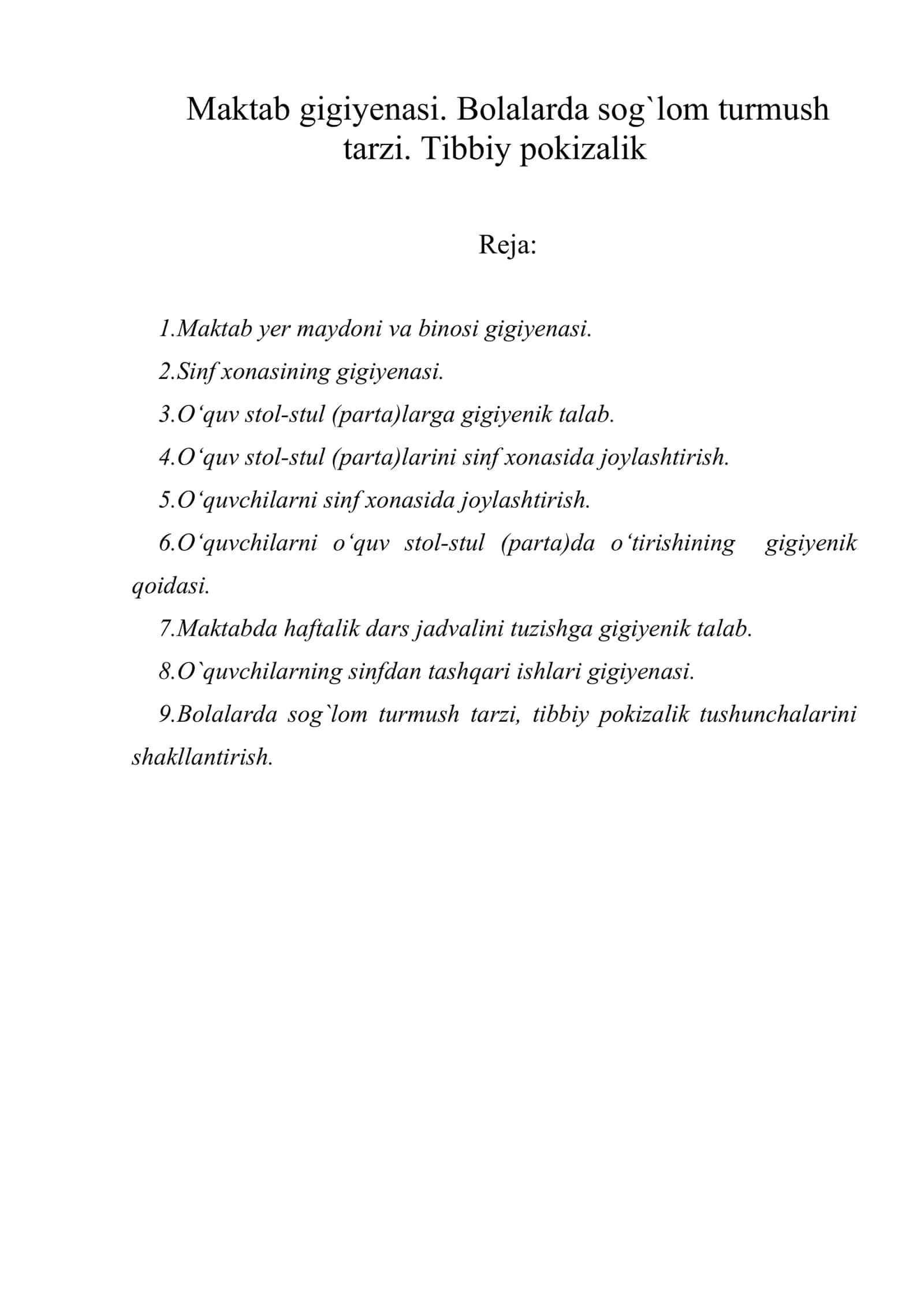 Maktab gigiyenasi. Bolalarda sog`lom turmush tarzi. Tibbiy pokizalik 1