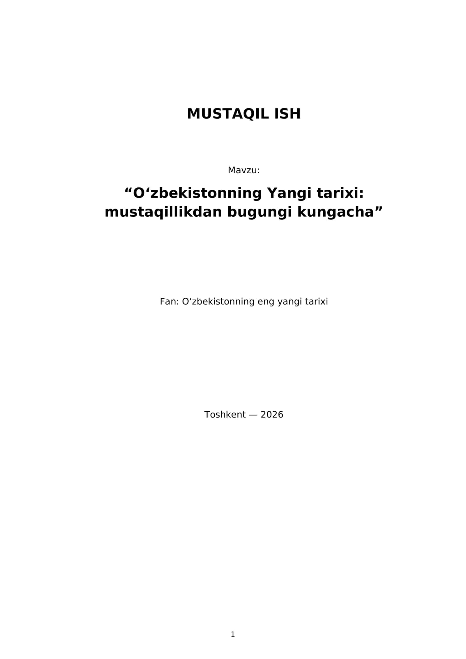 O‘zbekistonning Yangi tarixi: mustaqillikdan bugungi kungacha 1