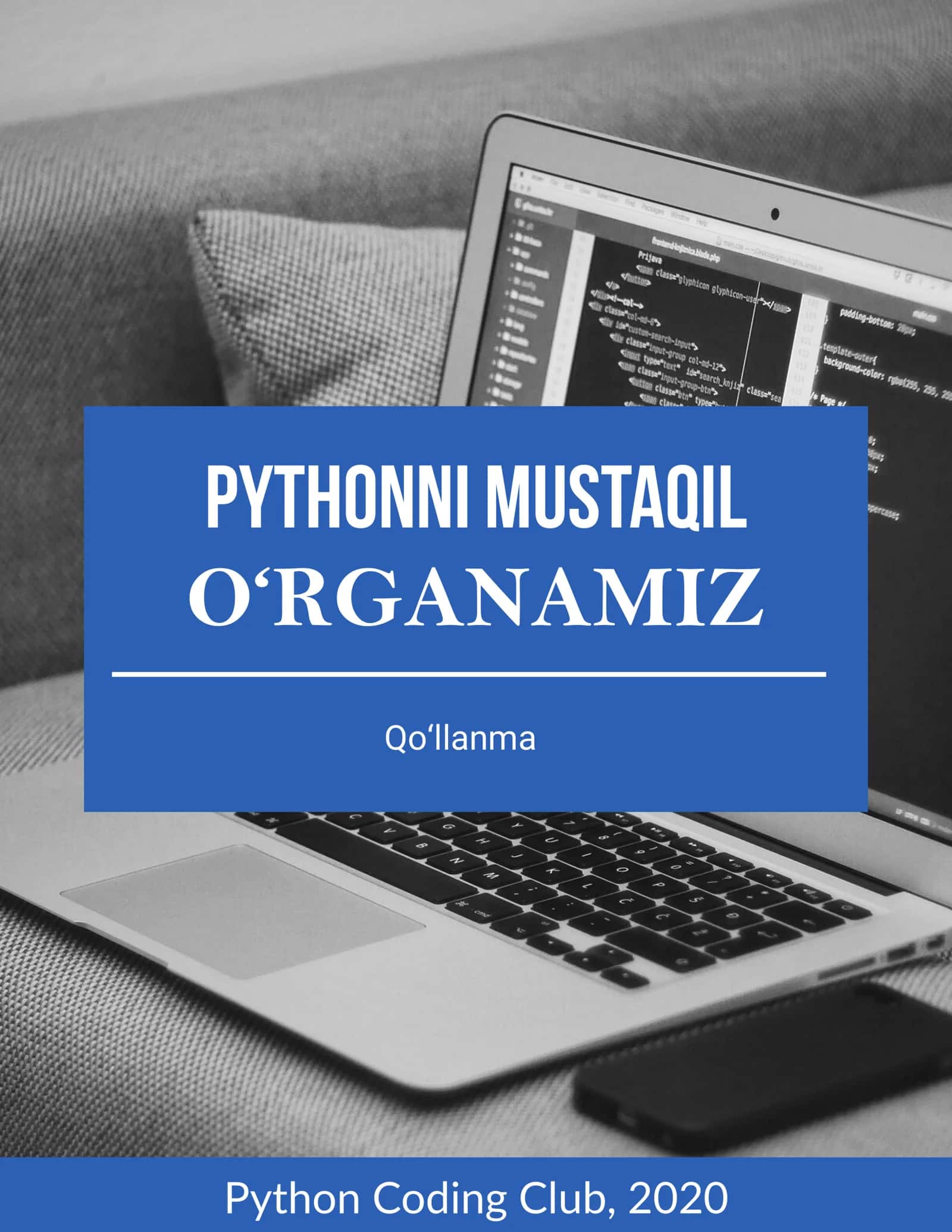 Pythonni mustaqil O‘RGANAMIZ 1