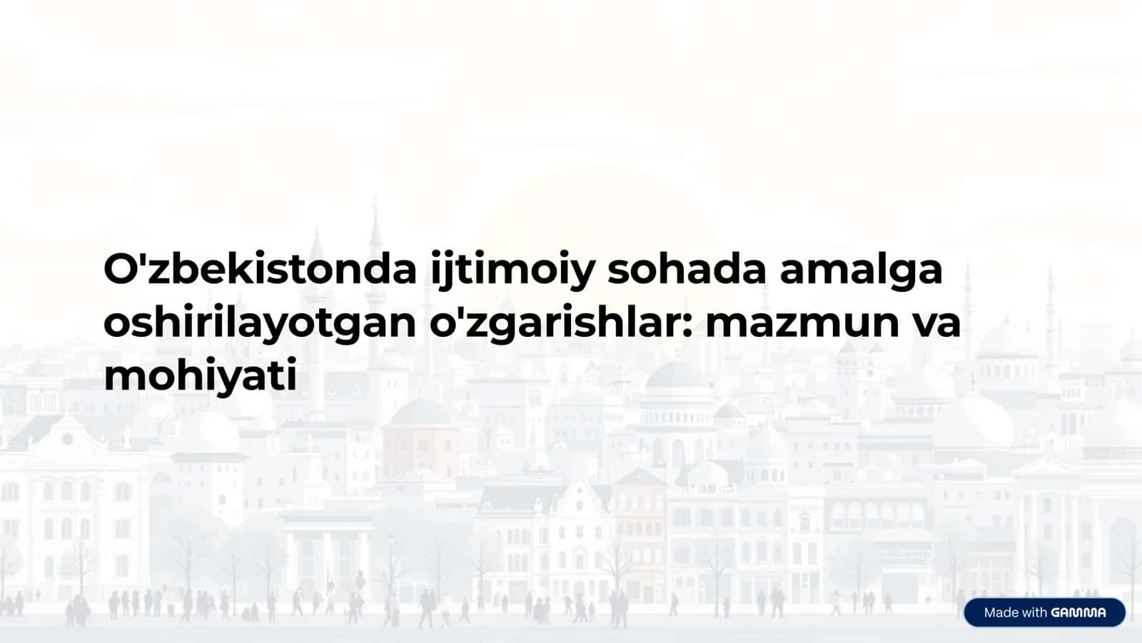 Ijtimoiy Sohada O'zgarishlar 1