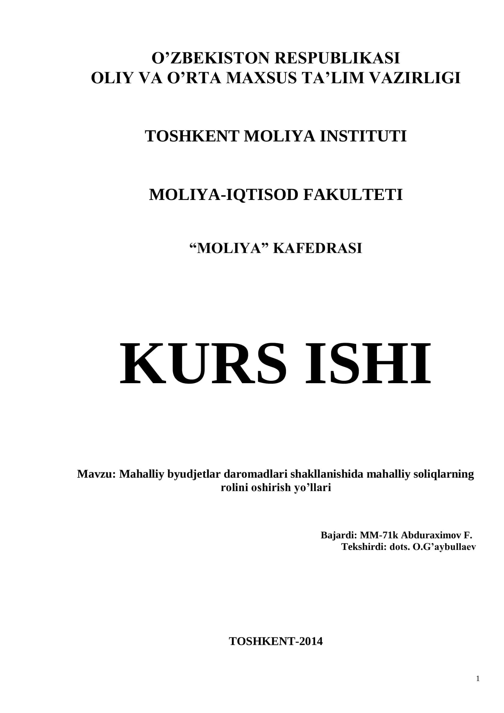 Mahalliy byudjetlar daromadlari shakllanishida mahalliy soliqlarning rolini oshirish yo’llari 1