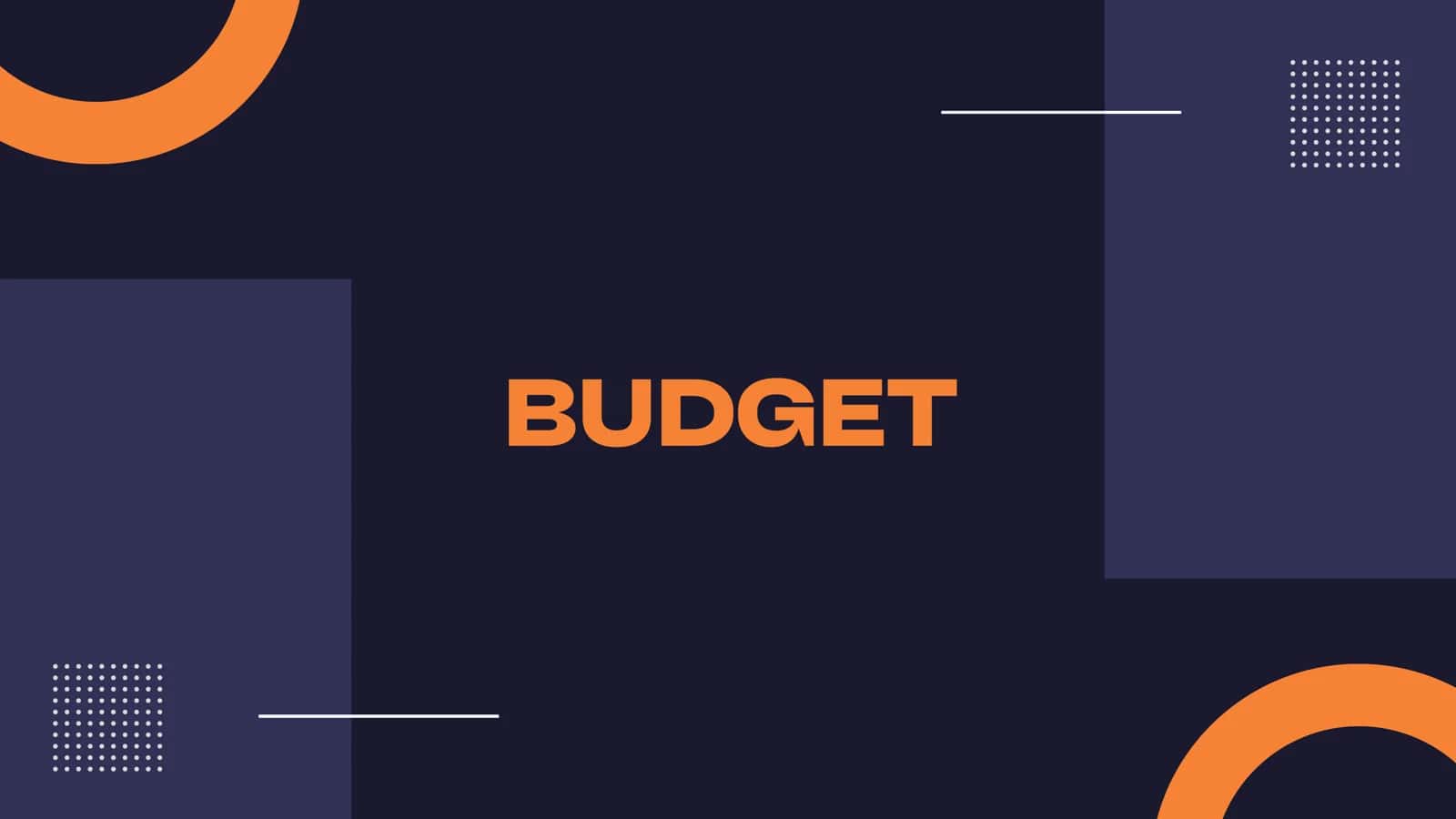 BUDGET 1