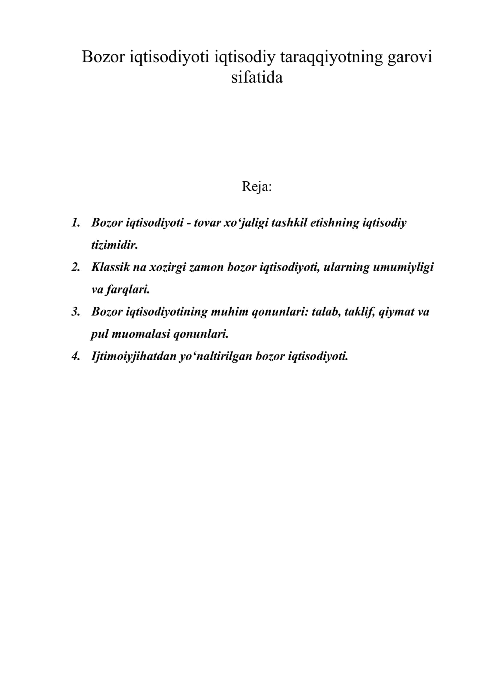 Bozor iqtisodiyoti iqtisodiy taraqqiyotning garovi sifatida 1