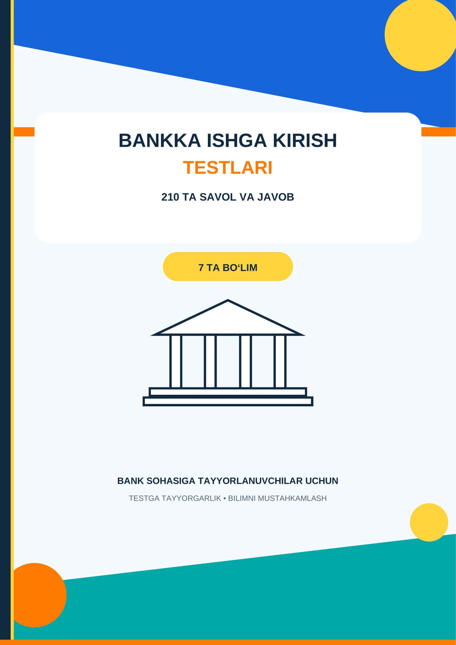Bankka ishga kiruvchilar uchun test savollari 2026 1