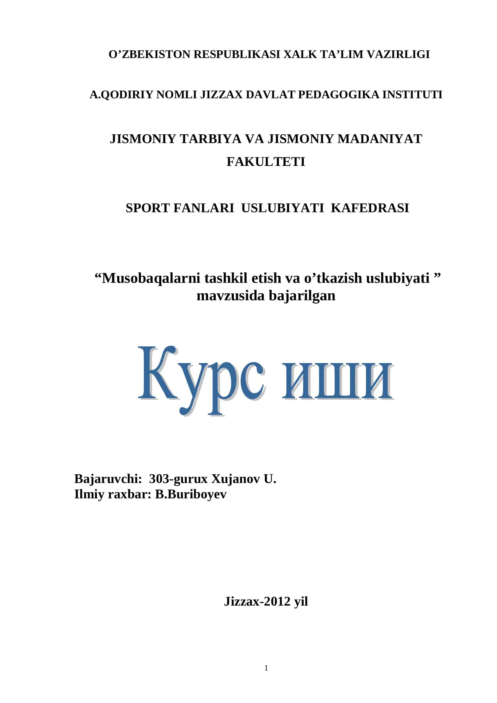 Musobaqalarni tashkil etish va o’tkazish uslubiyati 1