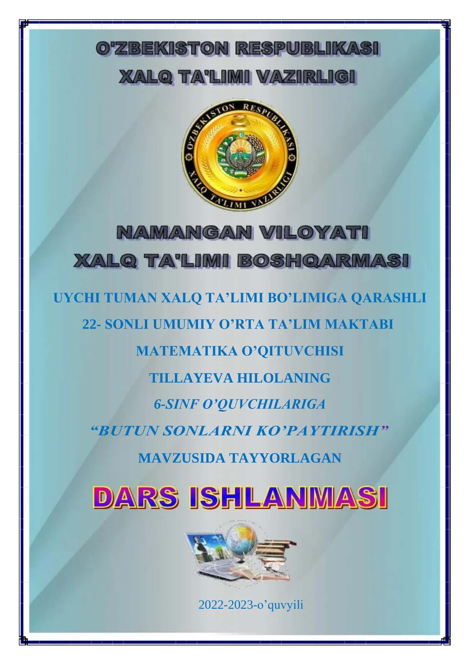 6-sinf Matematika fanidan Butun sonlarni ko'paytirish mavzusida ochiq dars ishlanma 1