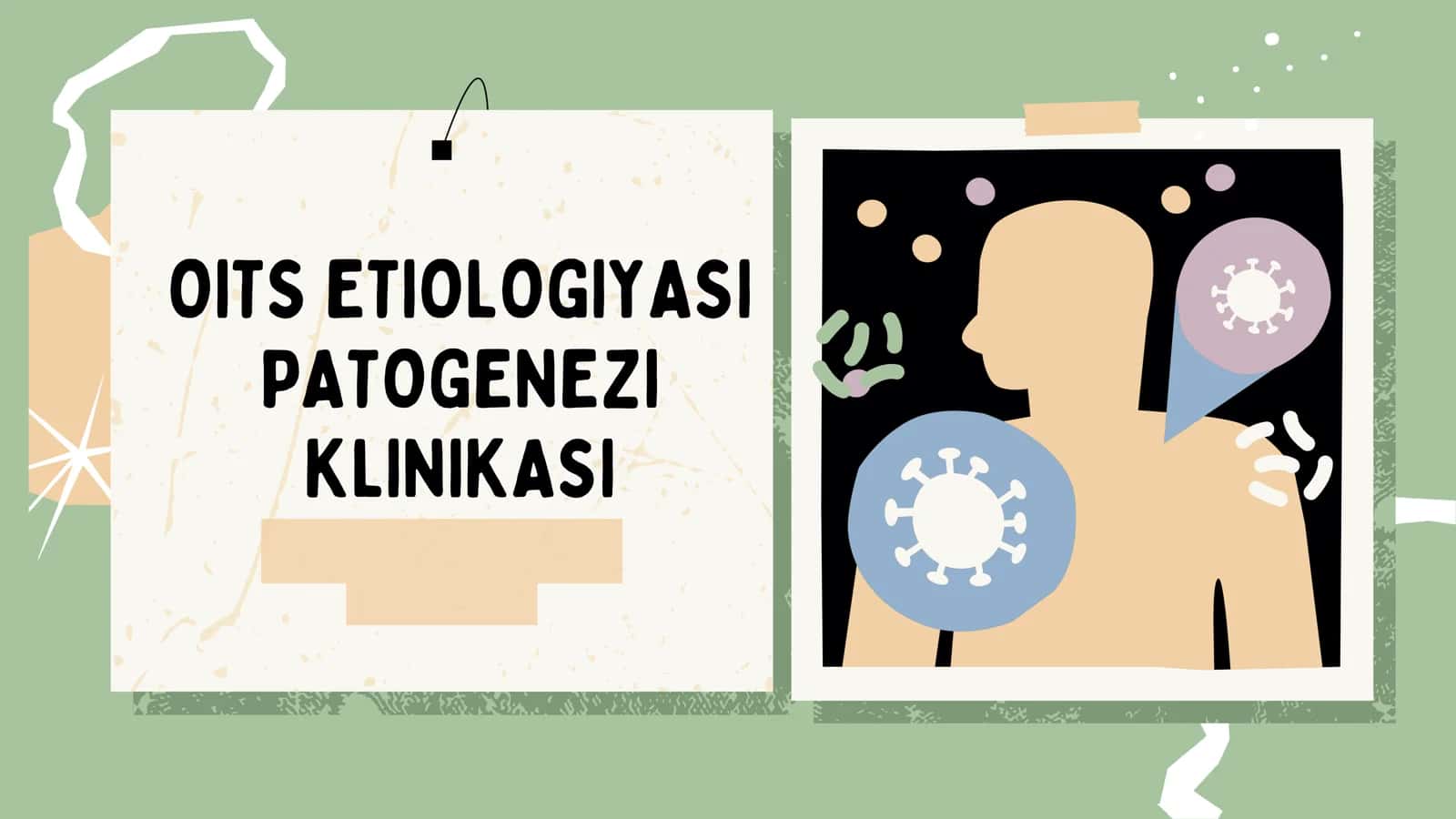 OITS etiologiyasi patalogiyasi klinikasi 1