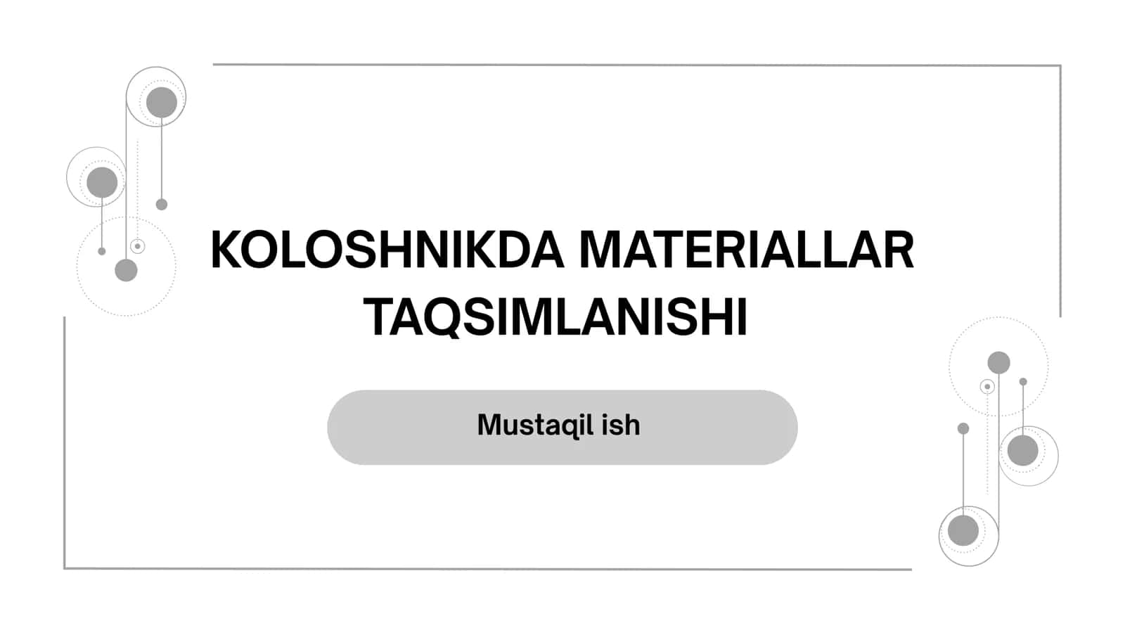 KOLOSHNIKDA MATERIALLAR 1