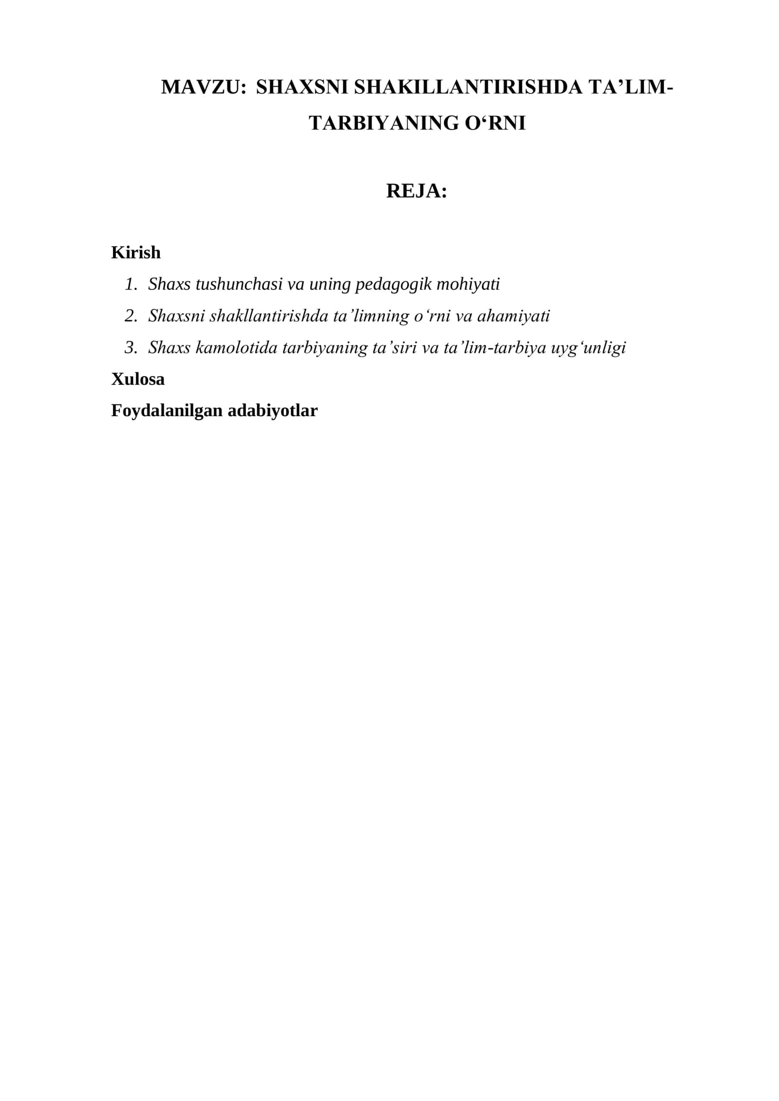 SHAXSNI SHAKILLANTIRISHDA TAʼLIM-TARBIYANING OʻRNI 1