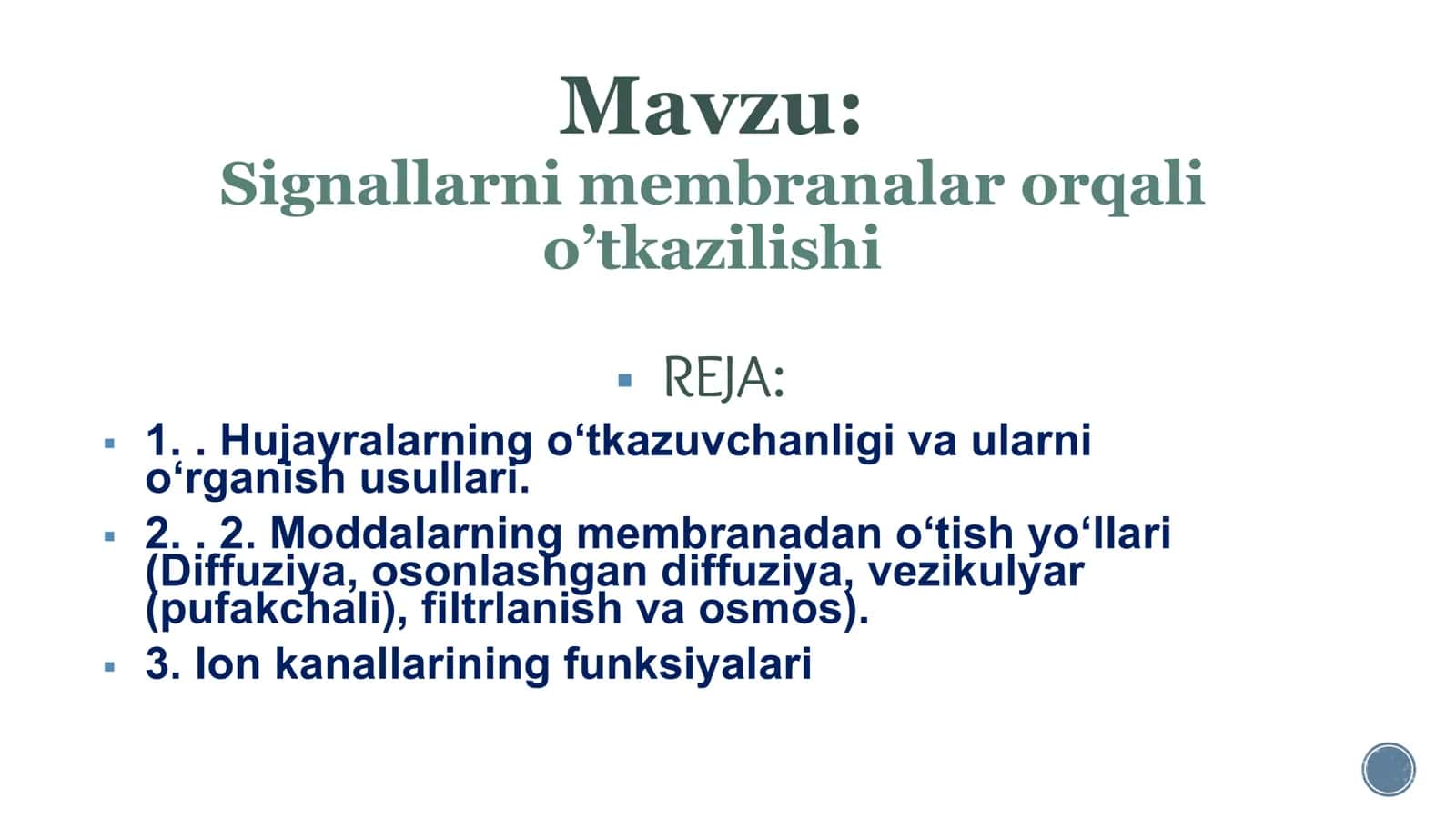 Signallarni membranalar orqali o’tkazilishi 1