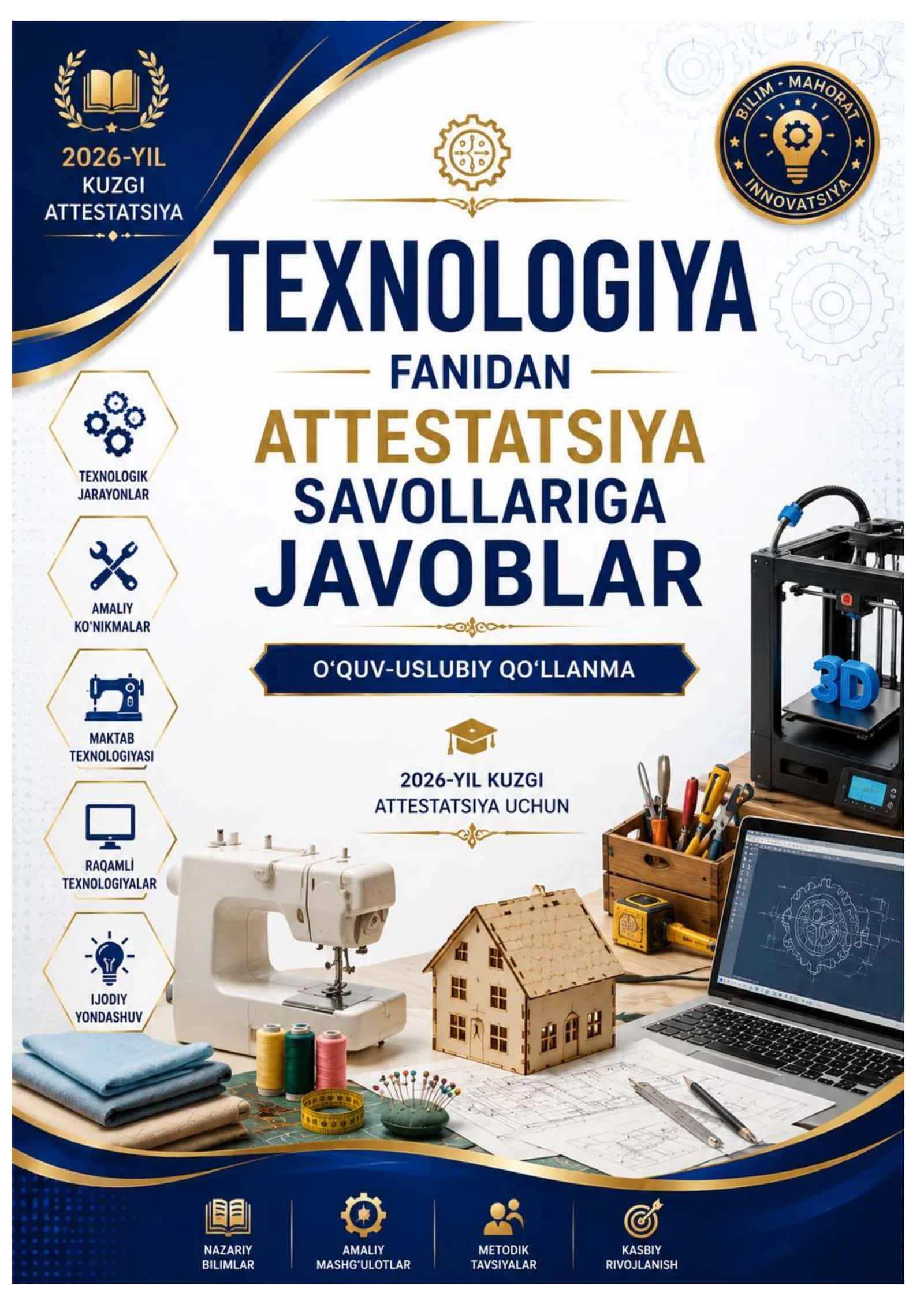 2026 YIL TEXNOLOGIYA FANIDAN ATTESTATSIYA SAVOLLARIGA JAVOBLAR KUZGI IMTIXONLAR 1