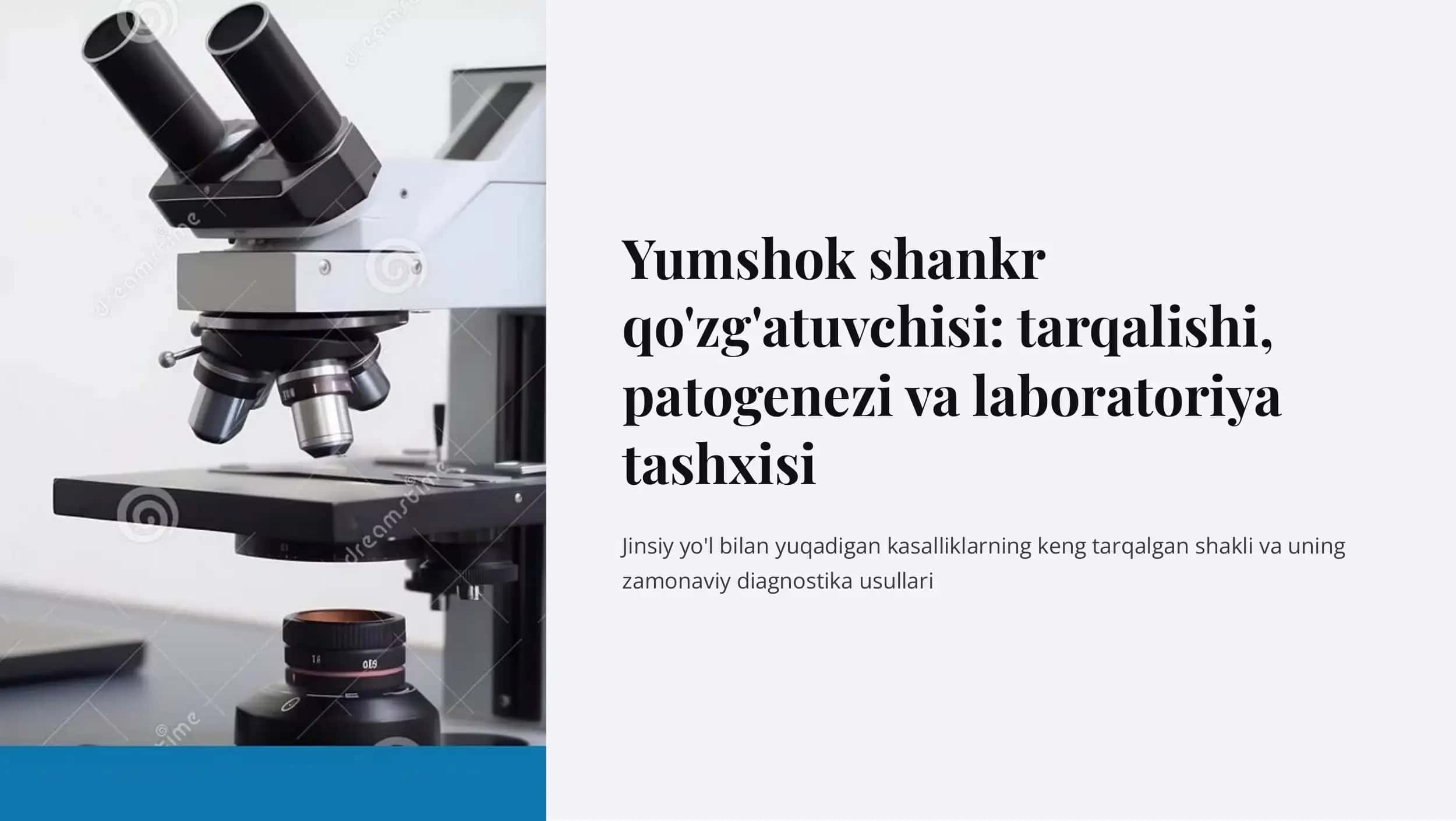 Yumshok shankr qo'zg'atuvchisi. Ularni tarqalishi,  kasallik patogenezi, laboratoriya tashxisi. 1