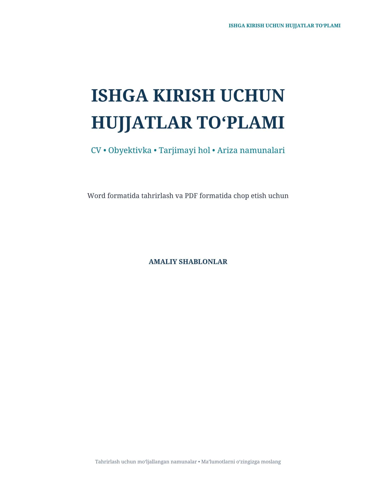 Ishga kirish uchun 9 ta tayyor hujjat | CV, Obyektivka, Arizalar — Word + PDF 1