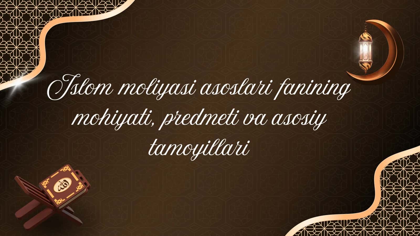 Islom moliyasi asoslari 1