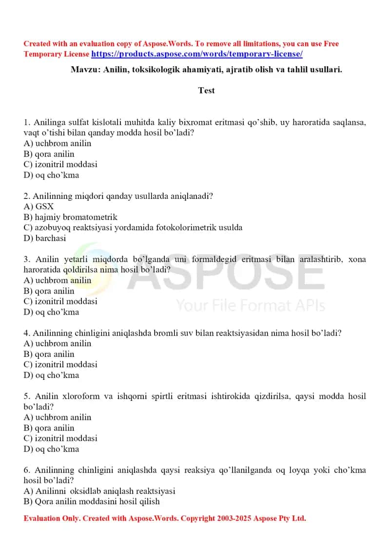 7. Anilin, toksikologik ahamiyati, ajratib olish va tahlil usullari. Test, 15 ta. 1