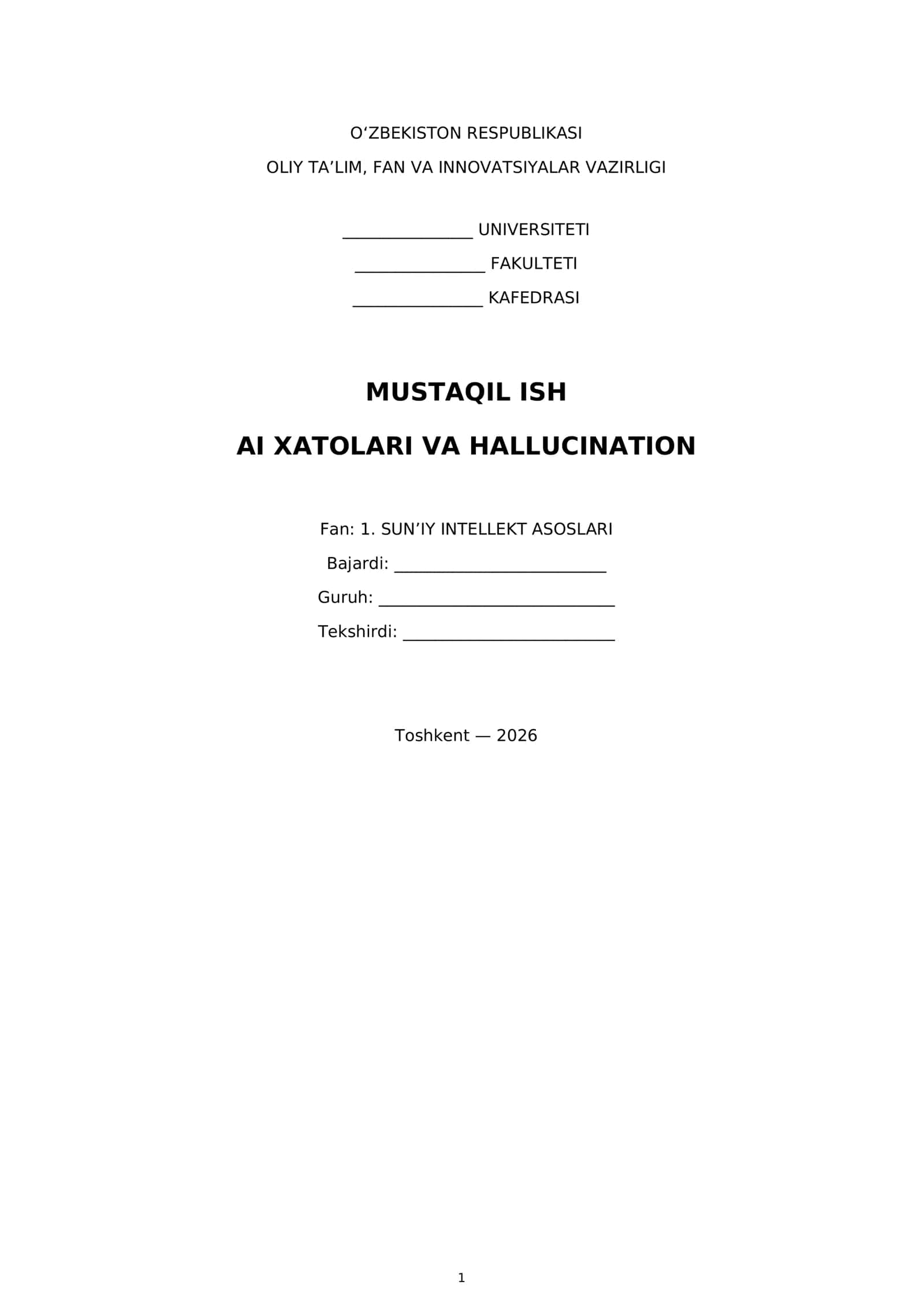 Mavzu: AI xatolari va hallucination 1