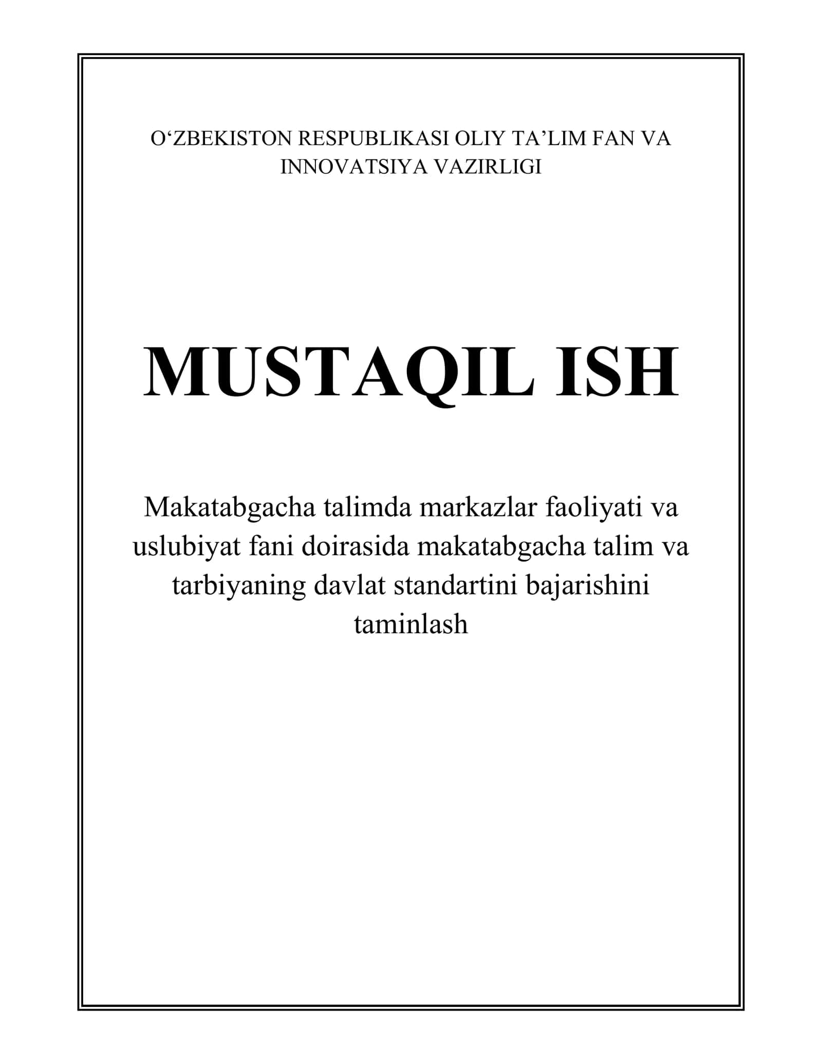 Makatabgacha talimdamarkazlarfaoliyati va uslubiyat fani doirasida makatabgacha talim va tarbiyaning davlatstandartini bajarishini taminlash 1