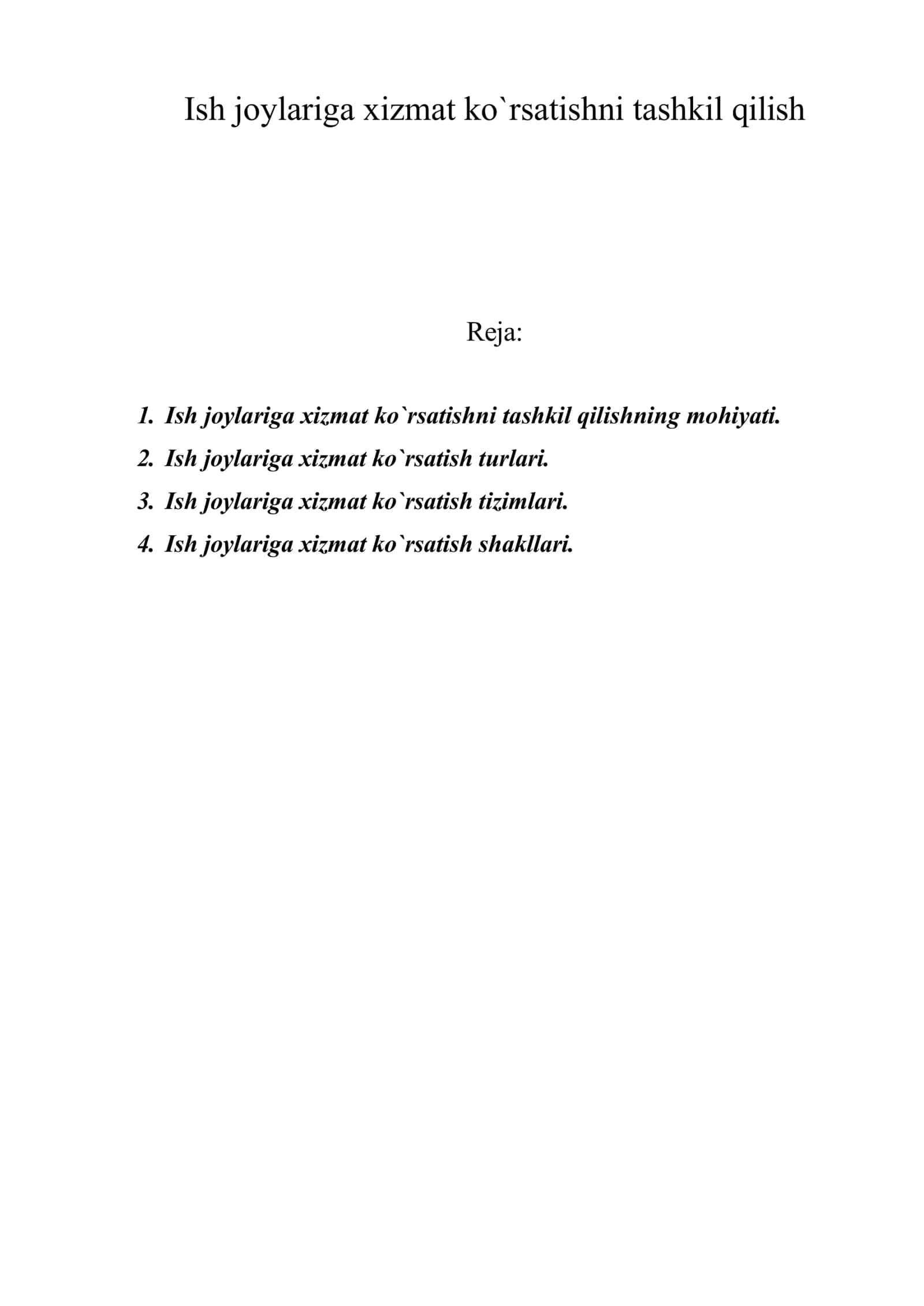 Ish joylariga xizmat ko'rsatishni tashkil qilish 1