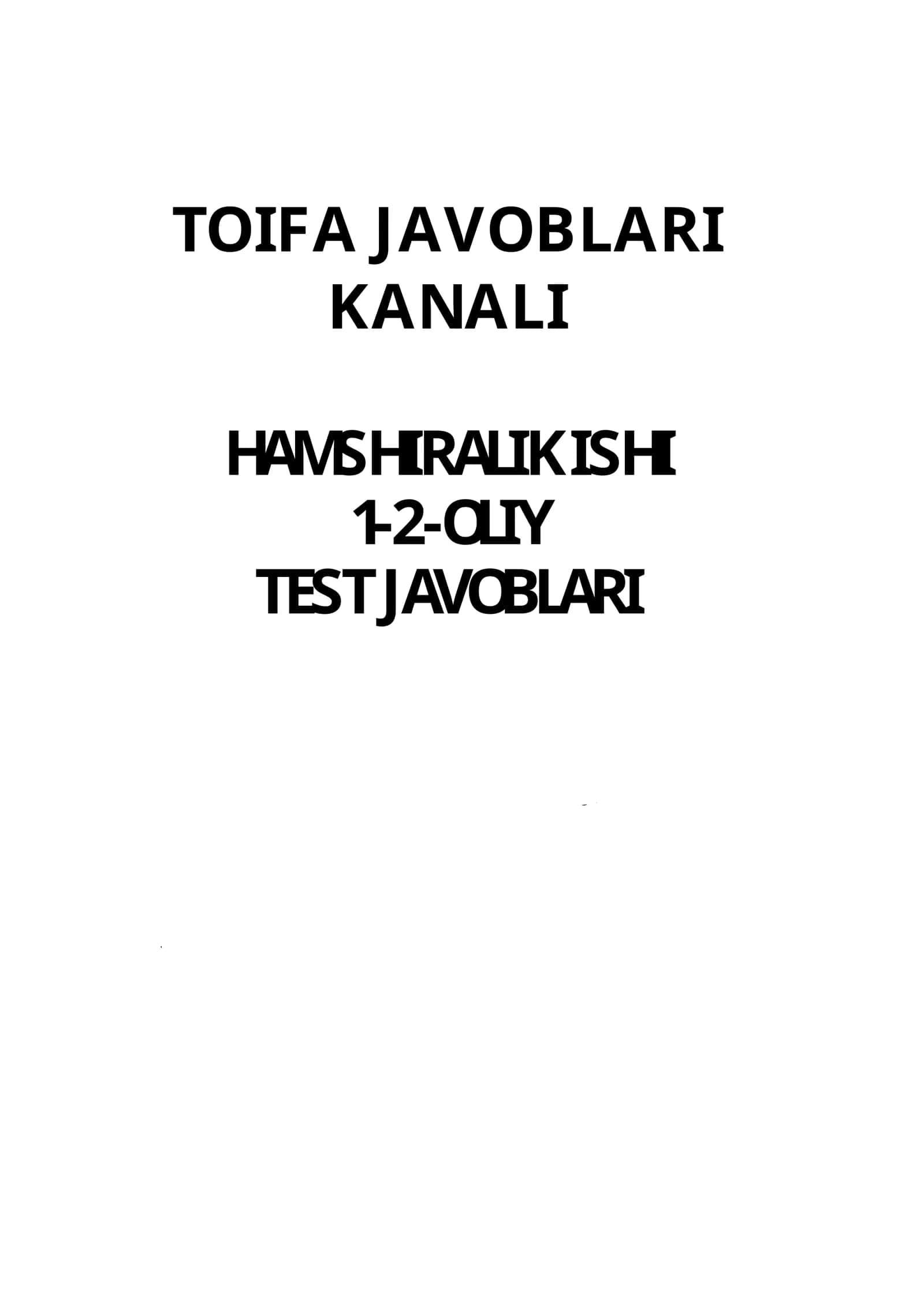 argos test javoblari. HAMSHIRA TEST JAVOBLARi 1
