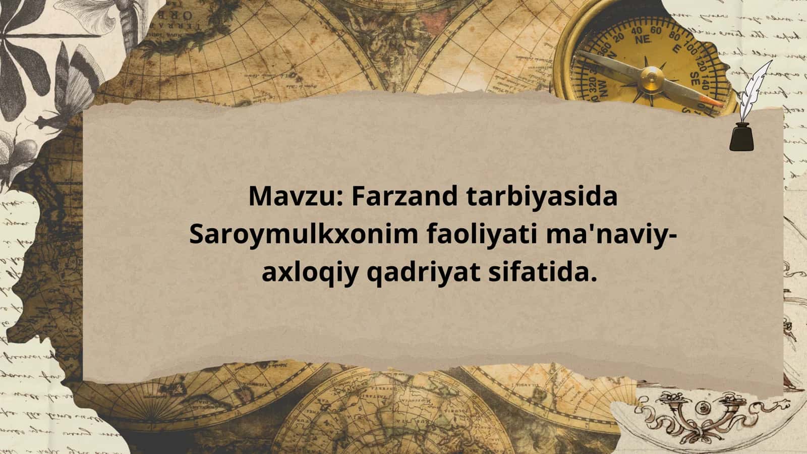 Farzand tarbiyasida
Saroymulkxonim faoliyati ma'naviyaxloqiy qadriyat sifatida. 1