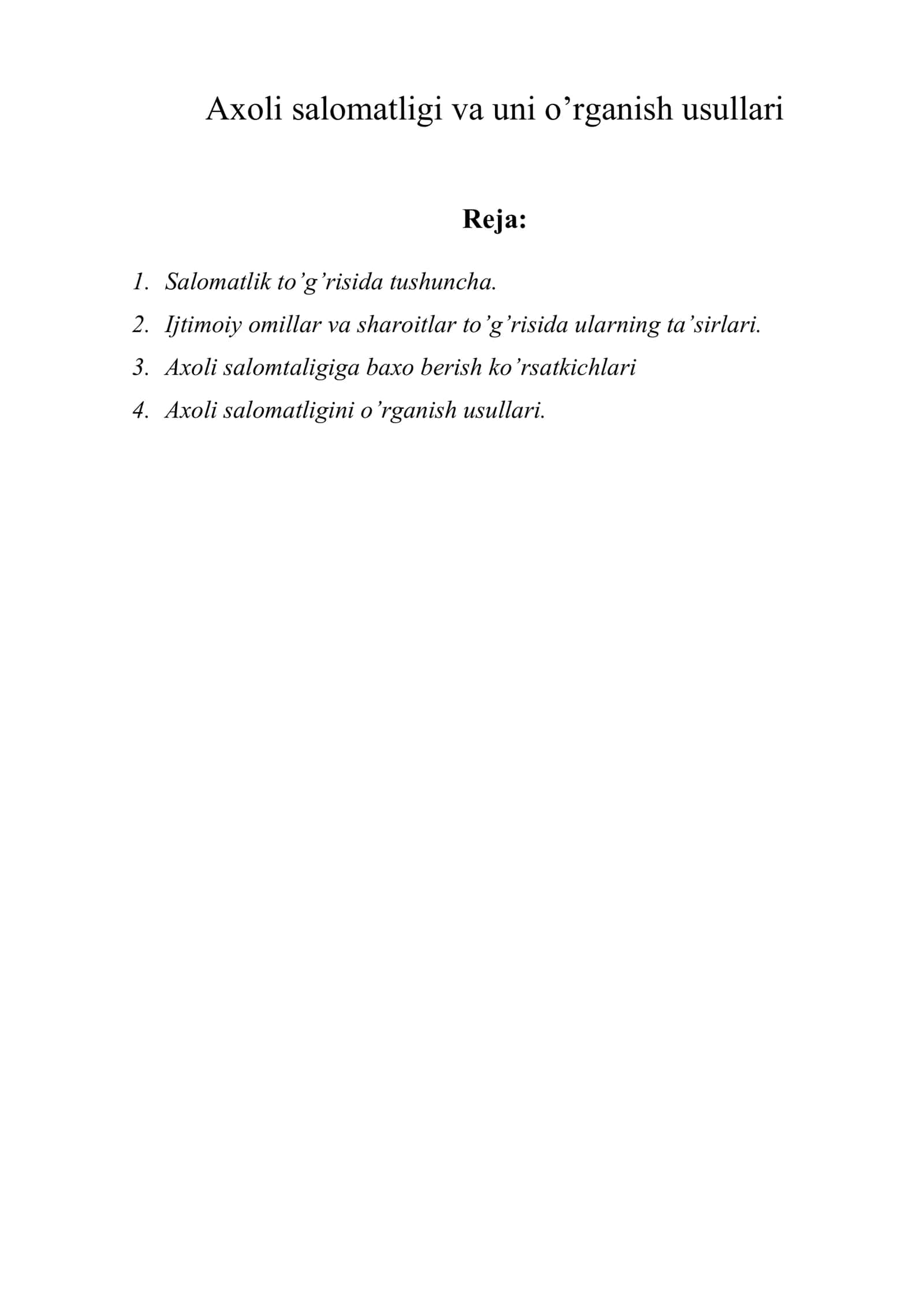 Axoli salomatligi va uni o’rganish usullari 1