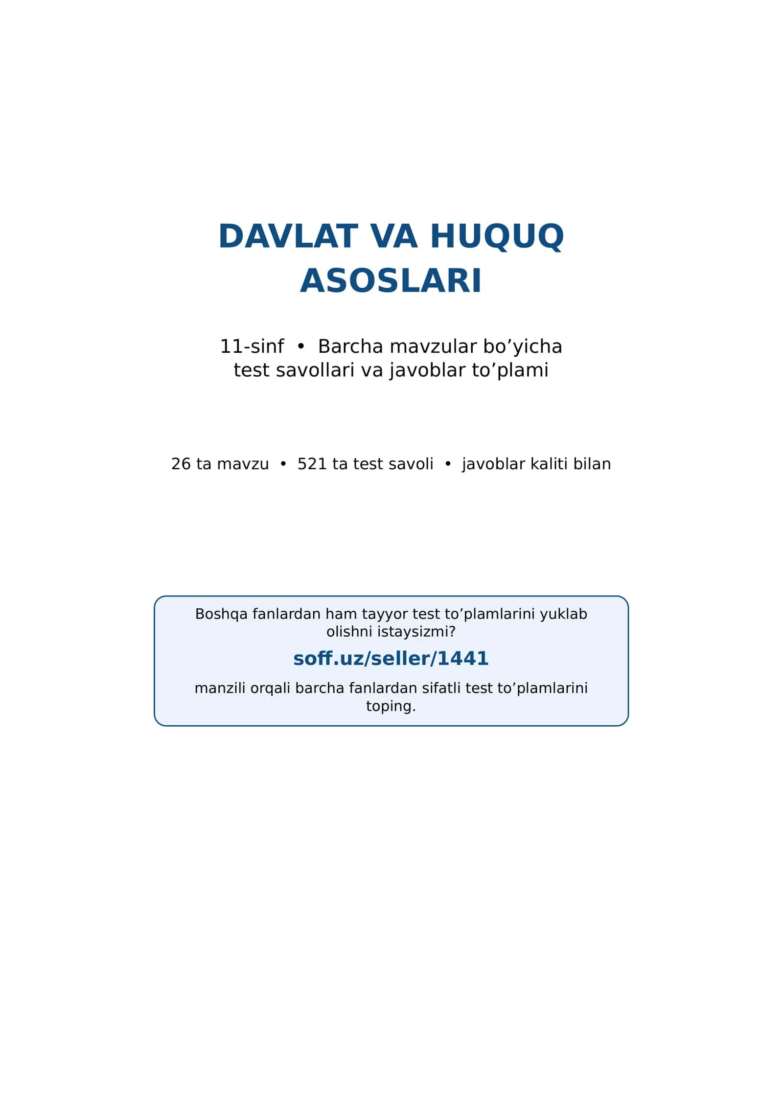 11-sinf HUQUQ MAVZULASHTIRILGAN TEST 1