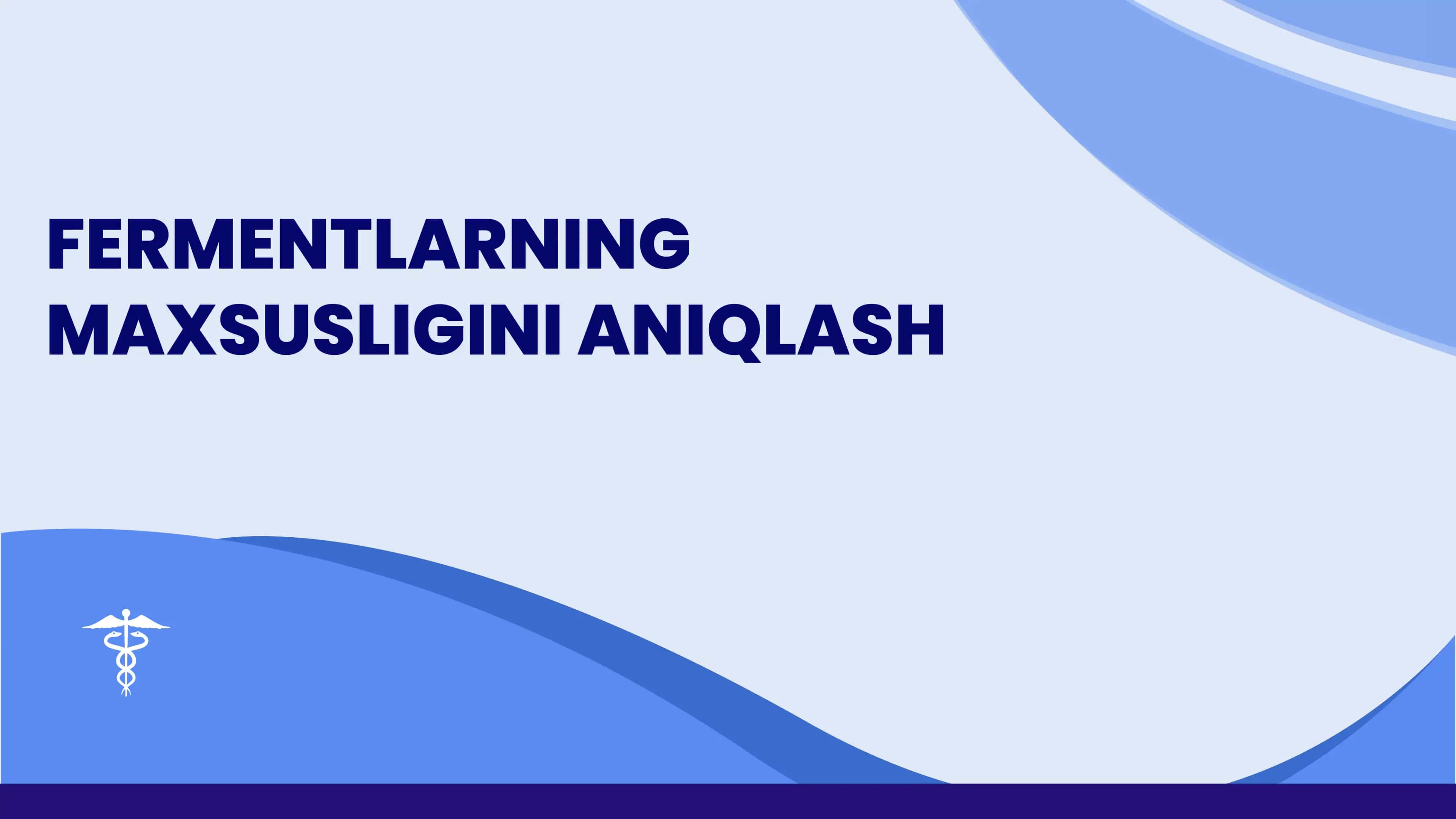 Fermentlarning Maxsusligini Aniqlash 1