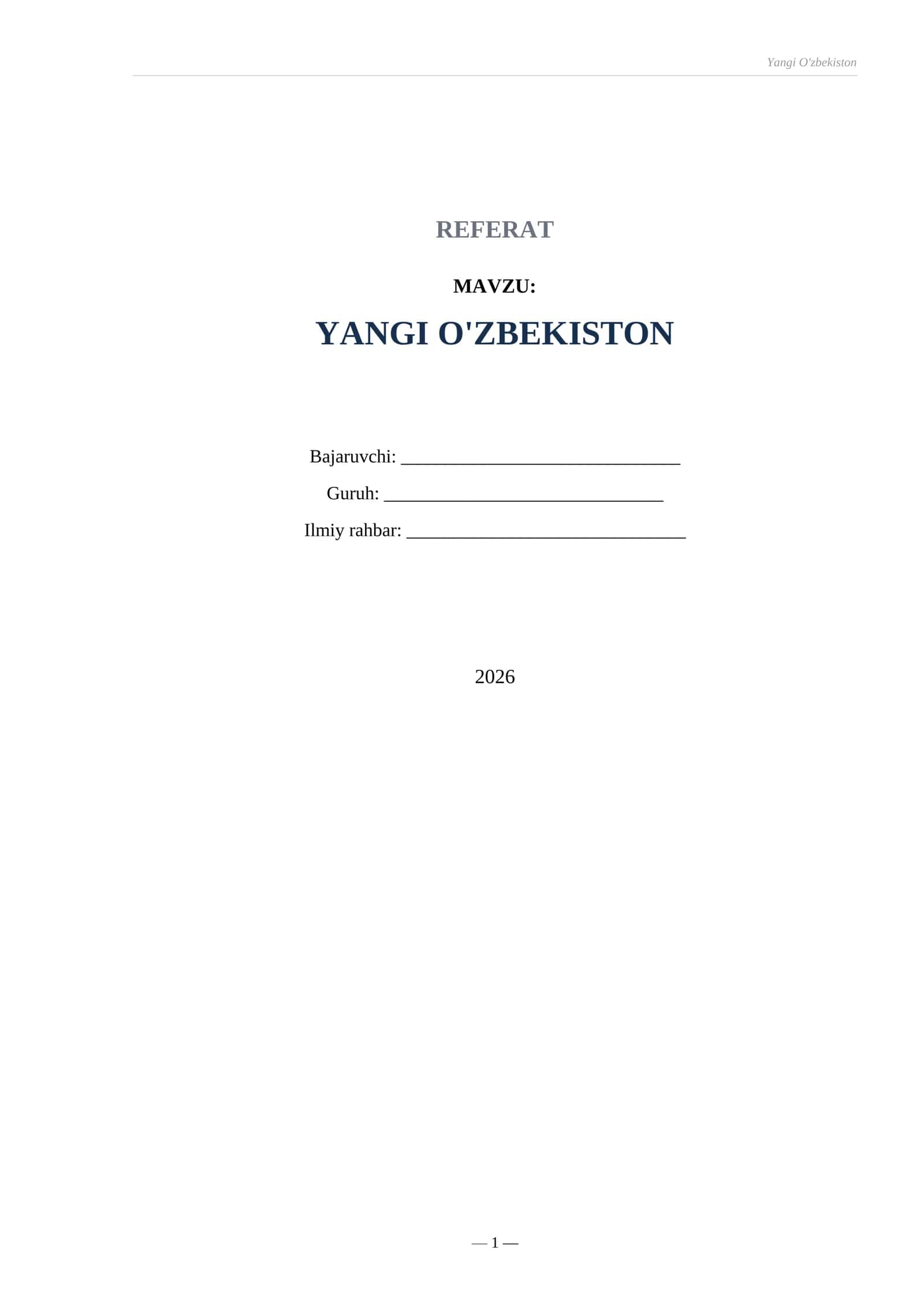 REFERAT
MAVZU
YANGI O'ZBEKISTON 1