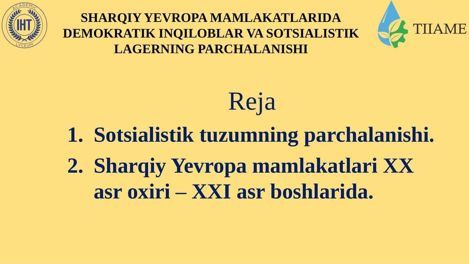 Sharqiy Yevropa Mamlakatlari Demokratik Inqiloblar va Sotsialistik Lagerning Parchalanishi 1