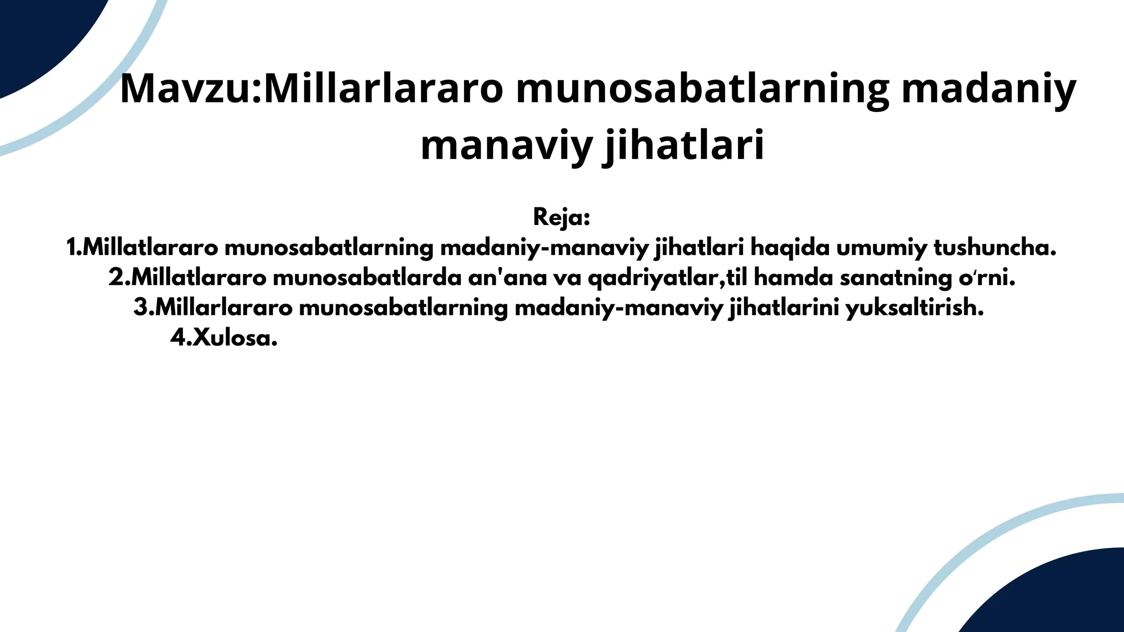 Millarlararo munosabatlarning madaniy manaviy jihatlari 1