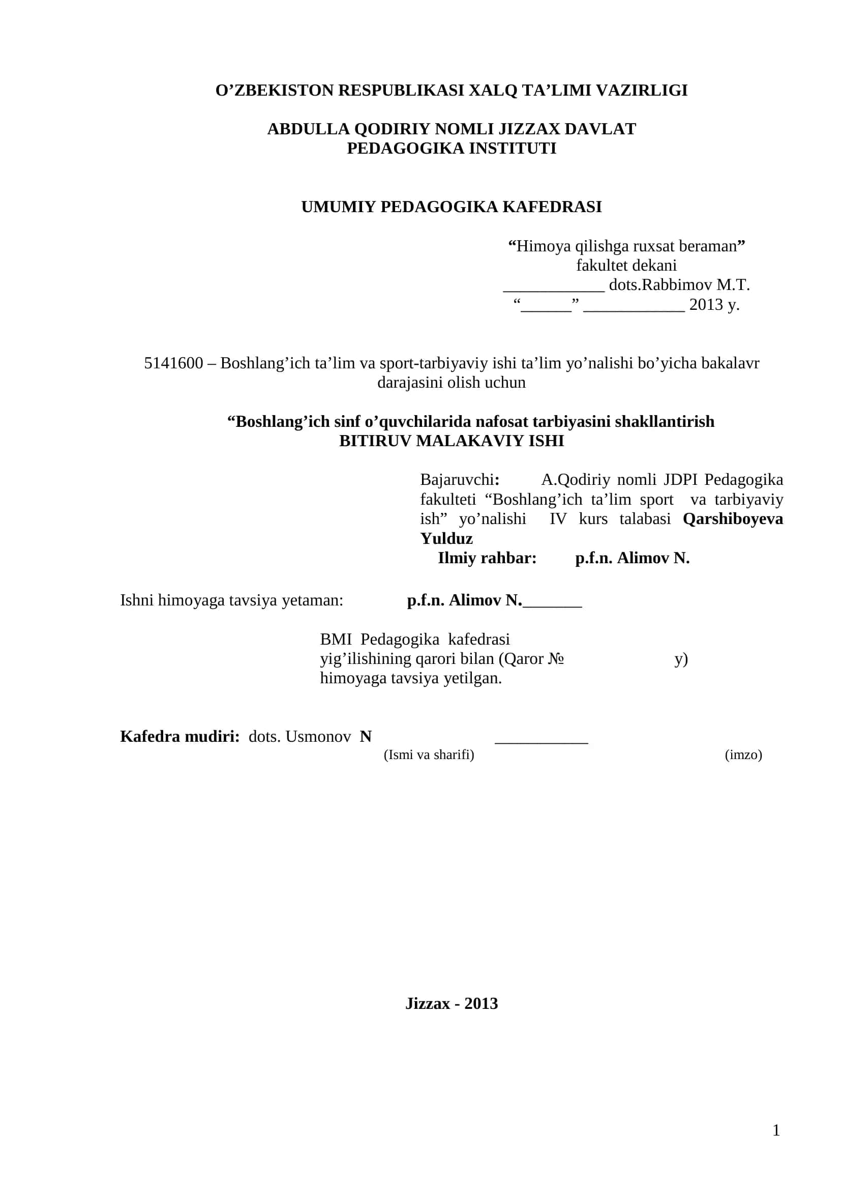 Boshlang’ich ta’lim va sport-tarbiyaviy ishi ta’lim yo’nalishi bo’yicha bakalavr darajasini olish uchun 1