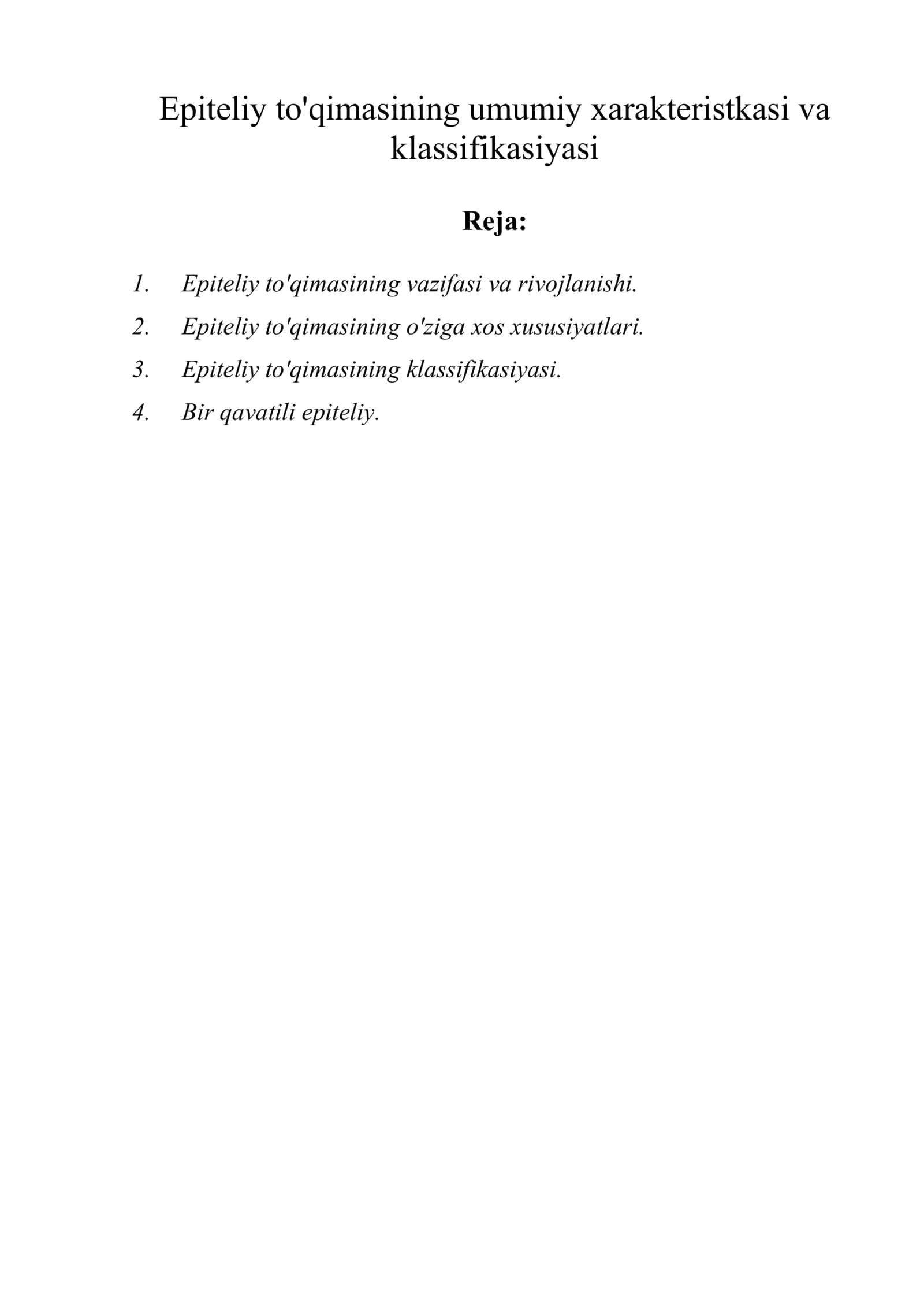 Epiteliy to'qimasining umumiy xarakteristkasi va klassifikasiyasi 1