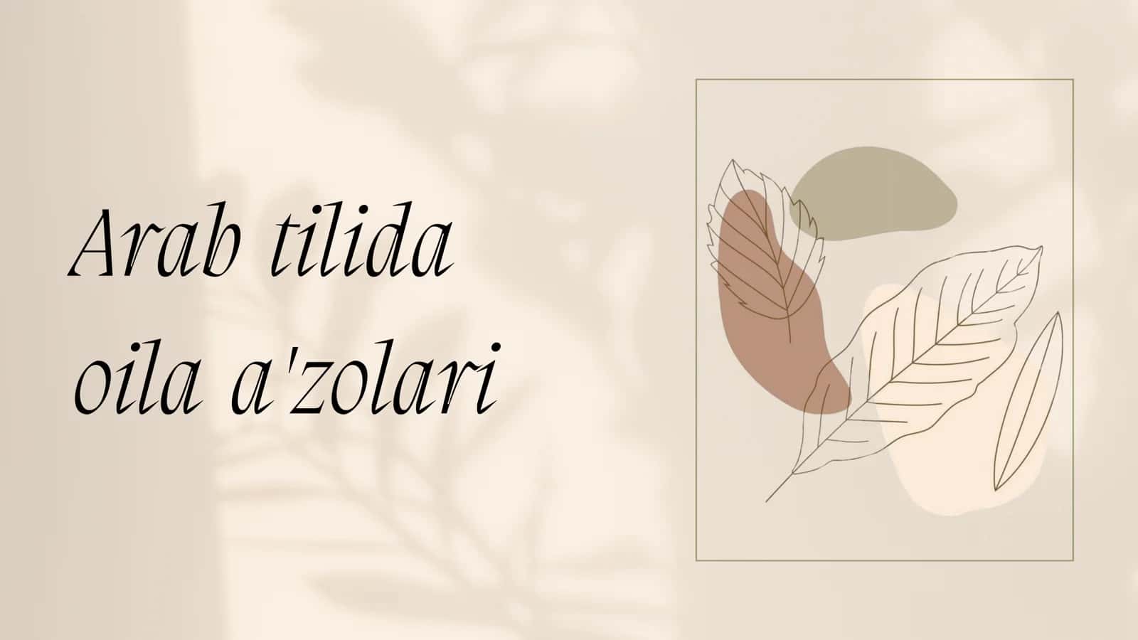 Oila a'zolari 1