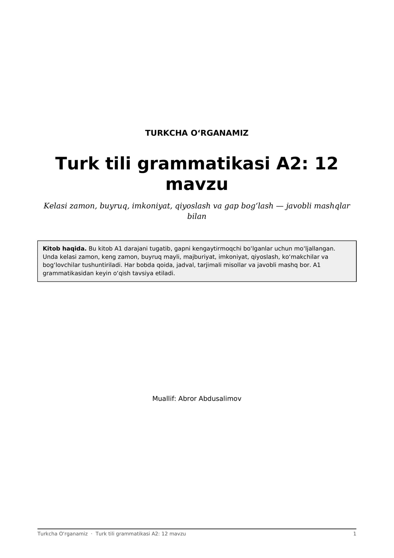 Turk tili grammatikasi A2: 12 mavzu, kelasi zamon, buyruq, qiyoslash + mashqlar (PDF) 1