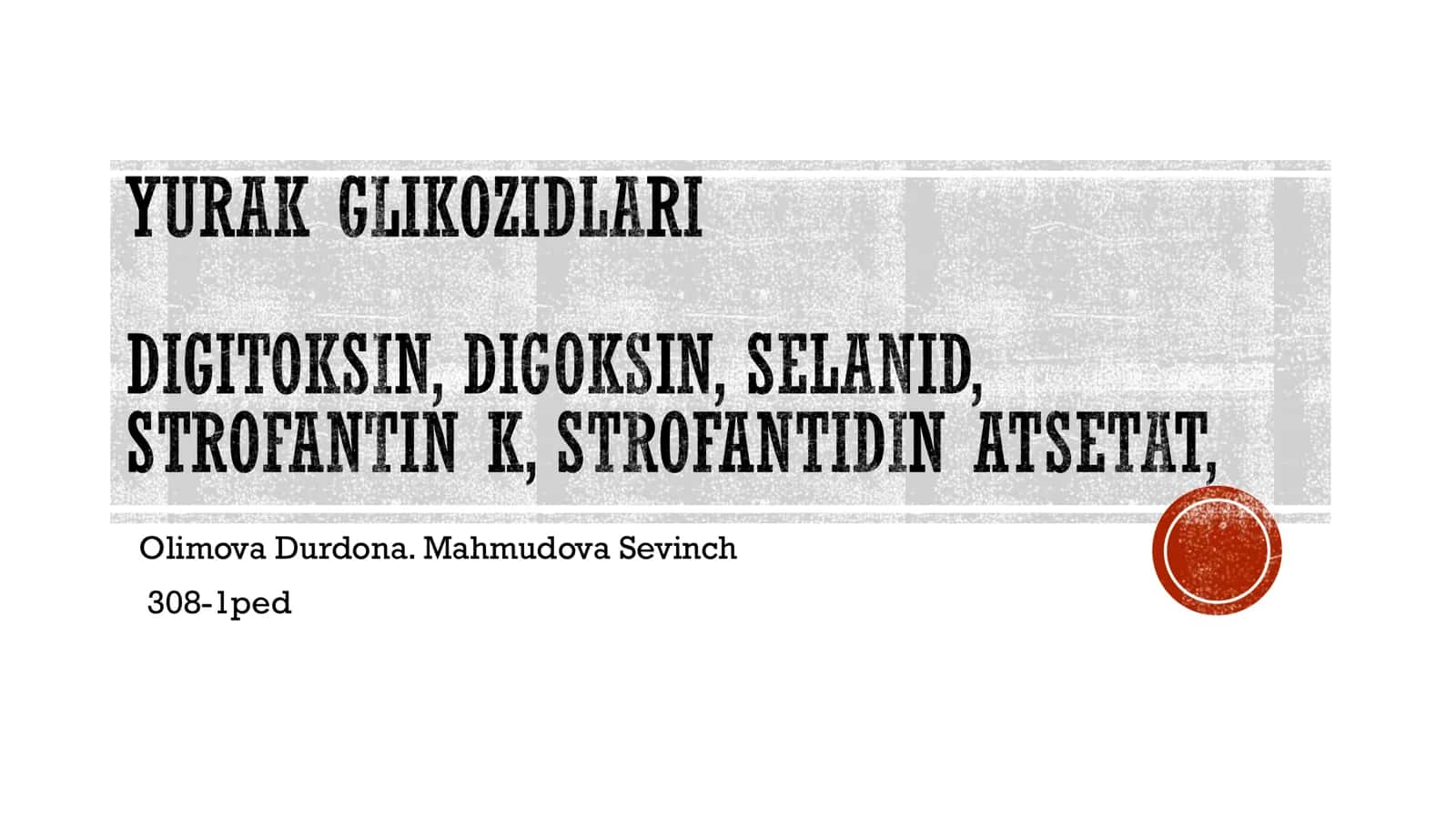 YURAK GLIKOZIDLARI 1
