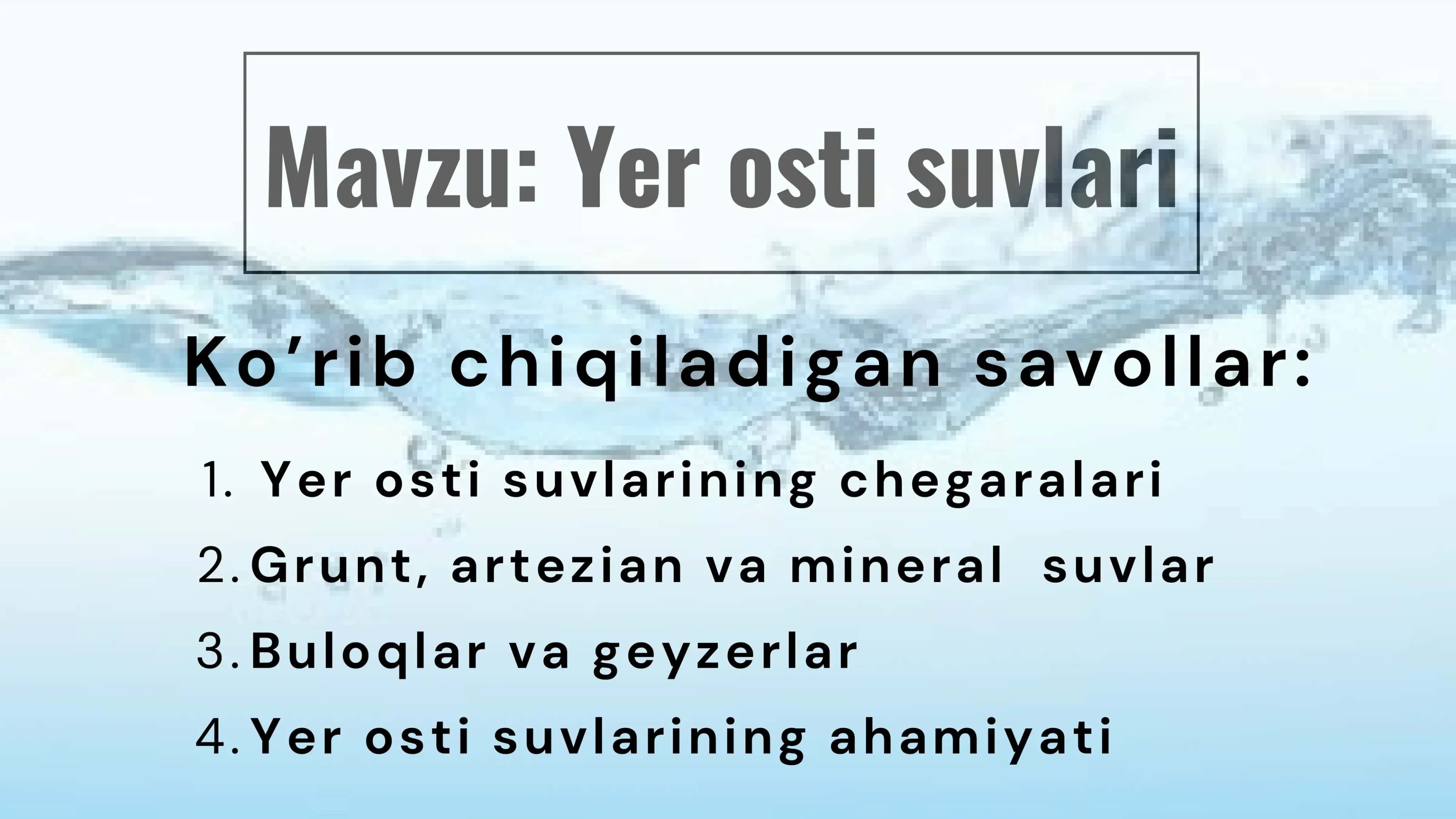 yer osti suvlari mavzusida taqdimot 1