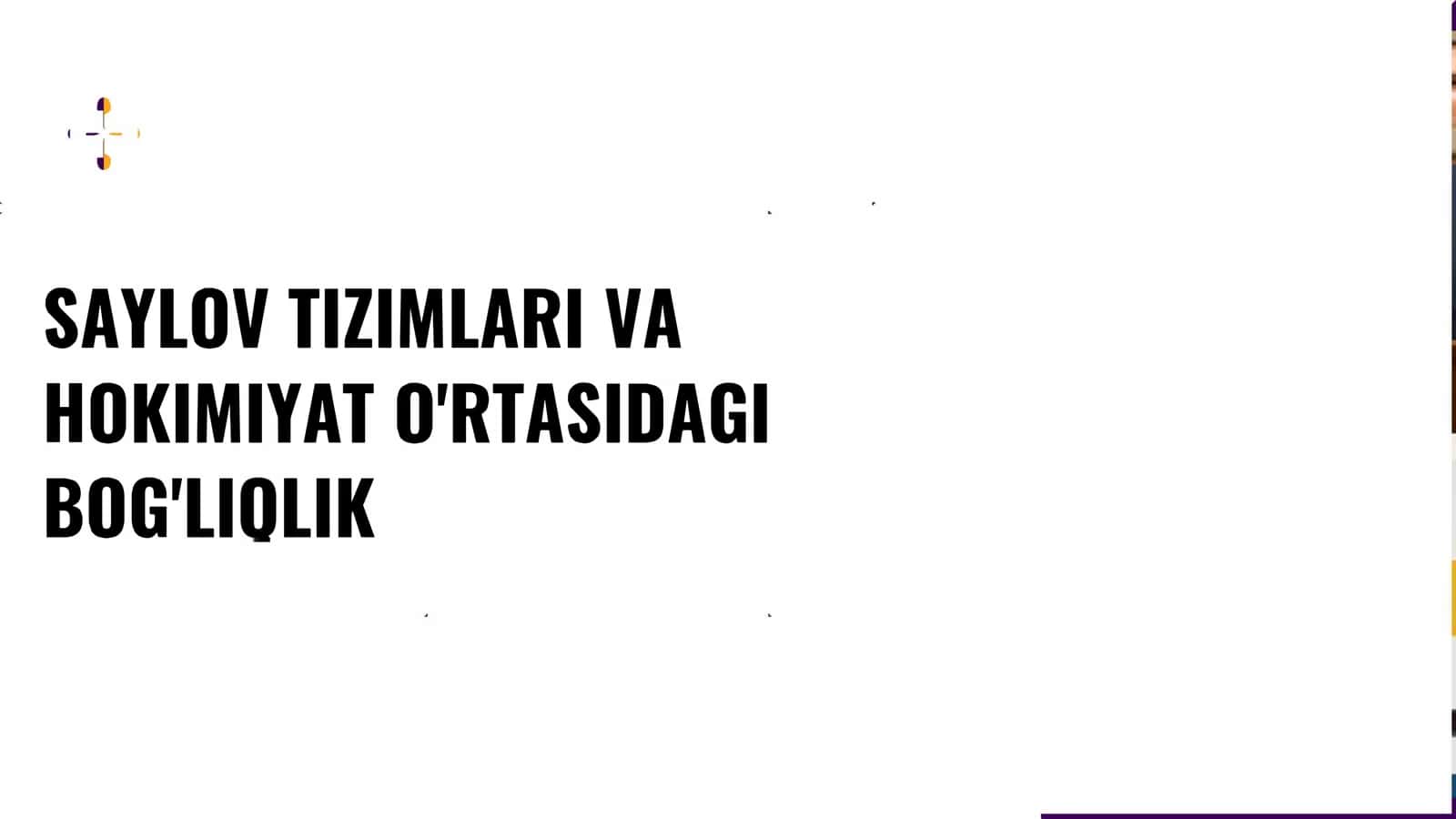 SAYLOV TIZIMLARI VA HOKIMIYAT O'RTASIDAGI BOG'LIQLIK 1