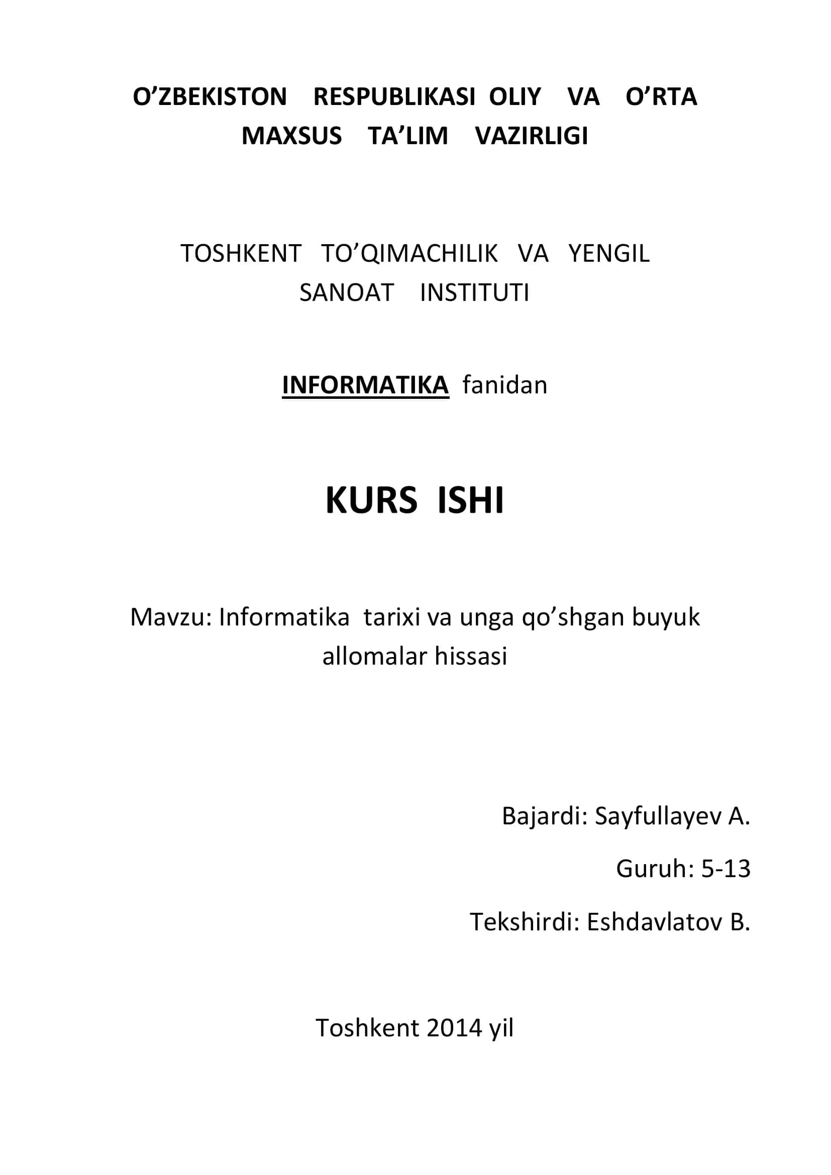 Informatika tarixi va unga qo’shgan buyuk allomalar hissasi 1
