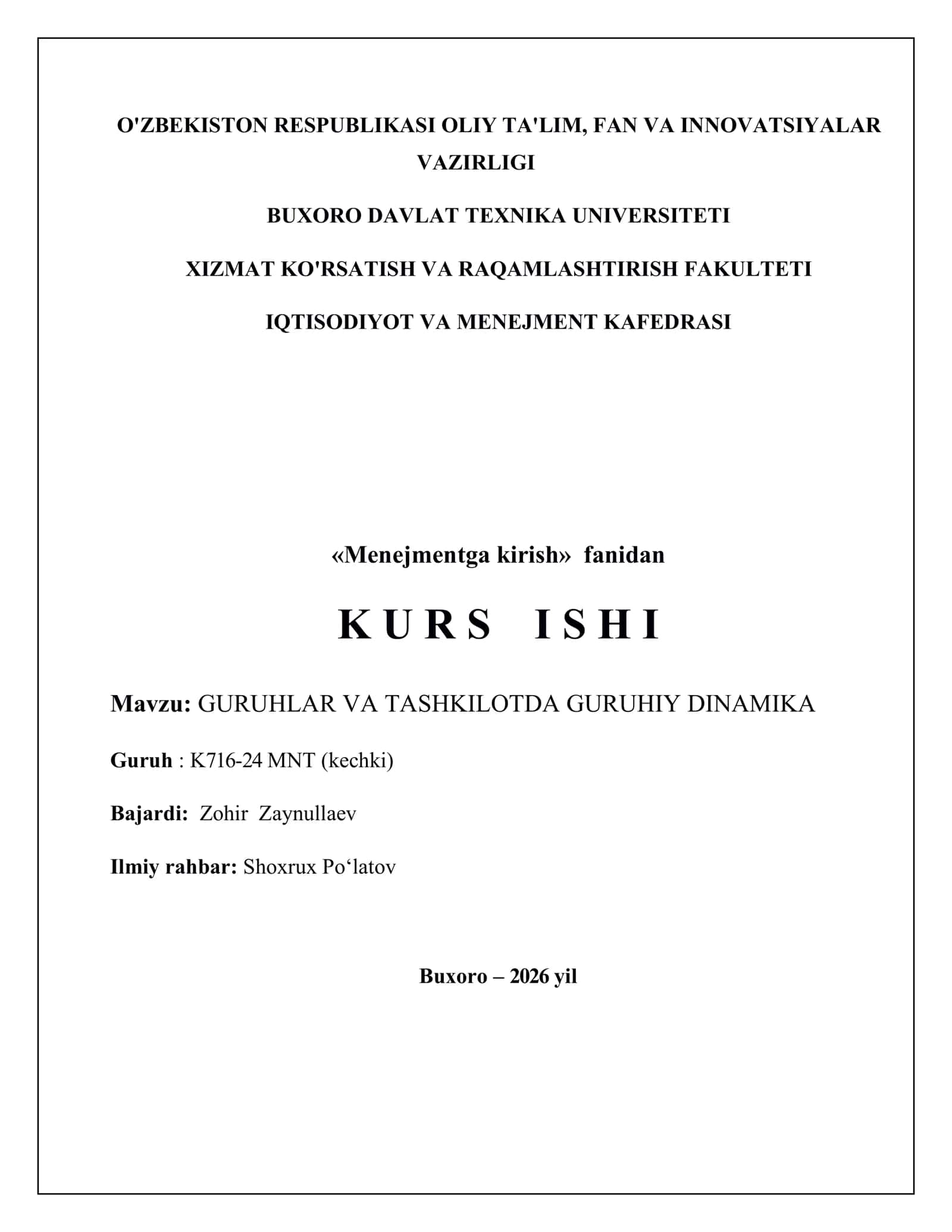 Mavzu: GURUHLAR VA TASHKILOTDA GURUHIY DINAMIKA 1