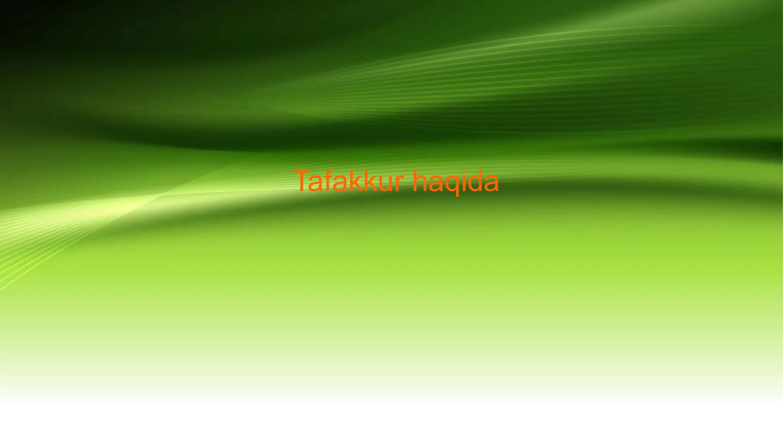 Tafakkur haqida 1