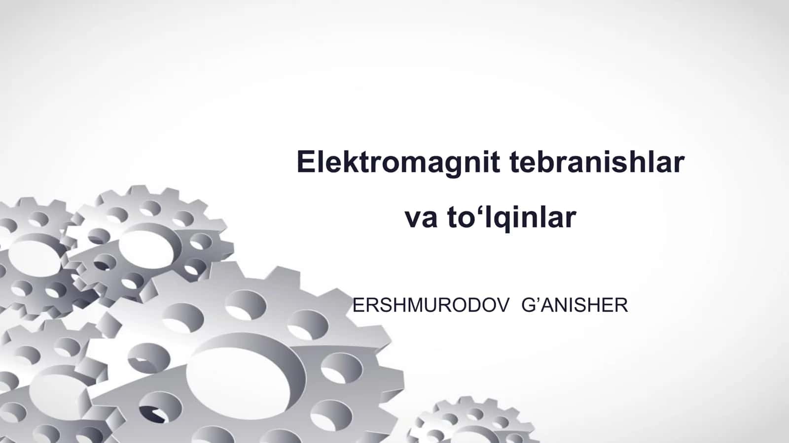 Elektromagnit tebranishlar va toʻlqinlar 1