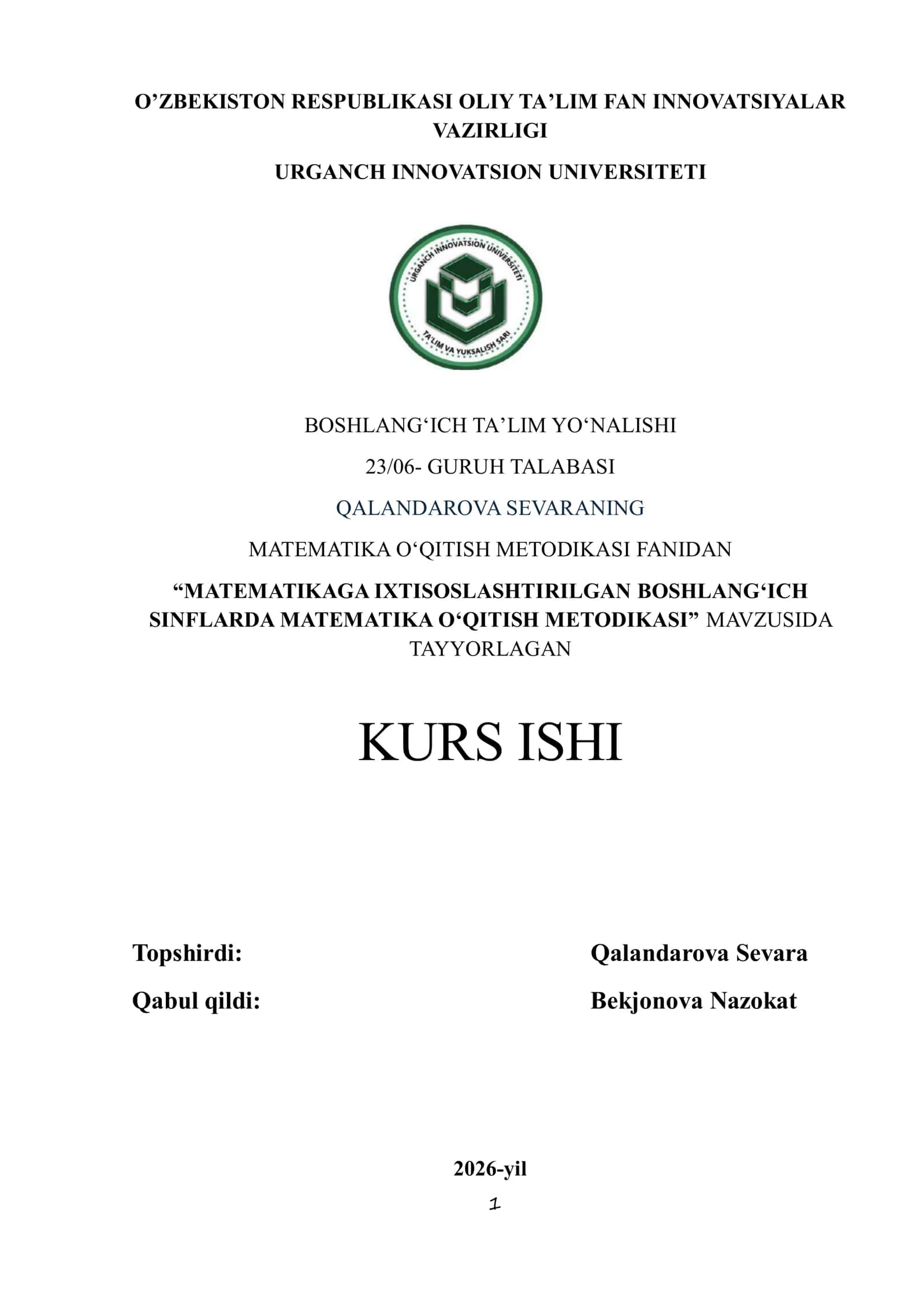 MATEMATIKAGA IXTISOSLASHTIRILGAN BOSHLANG‘ICH SINFLARDA MATEMATIKA O‘QITISH METODIKASI 1