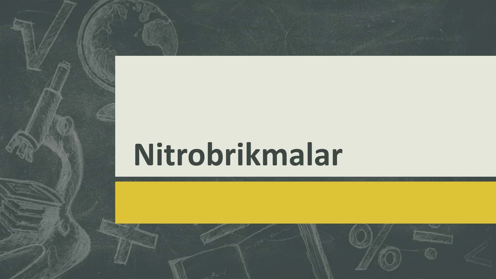 Nitrobrikmalar 1