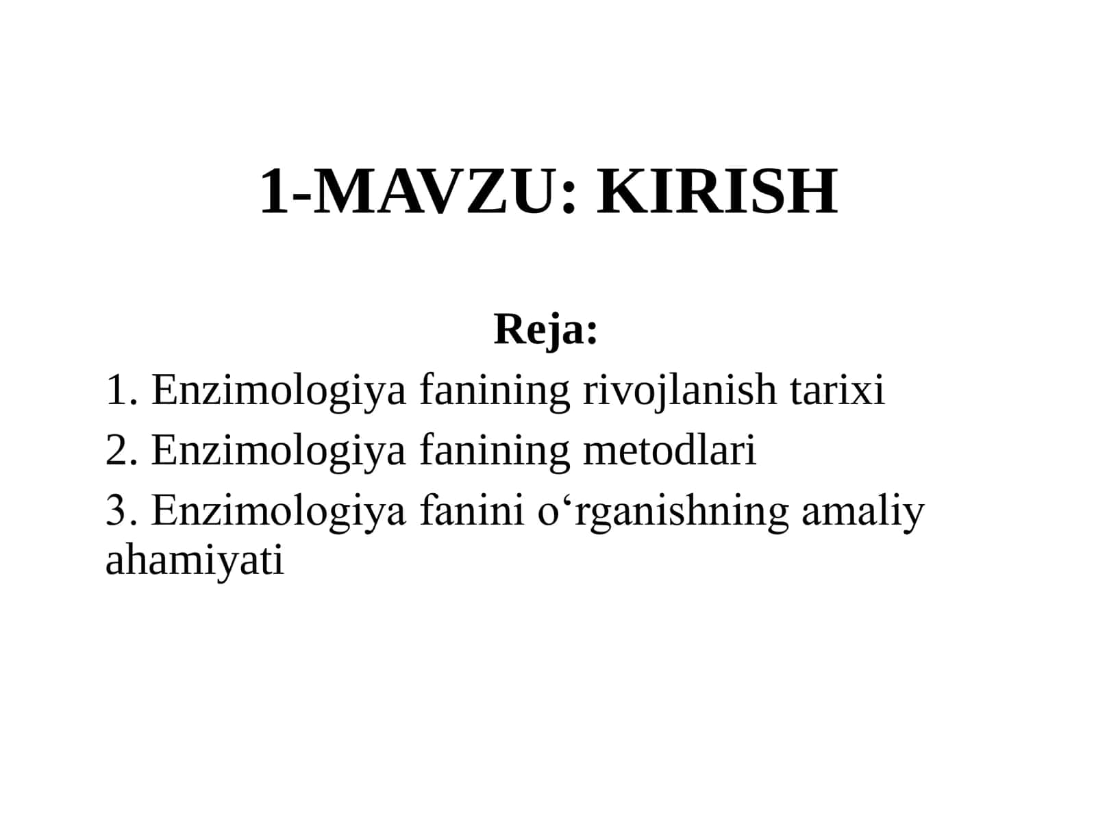Enzimologiya fanining rivojlanish tarixi 1