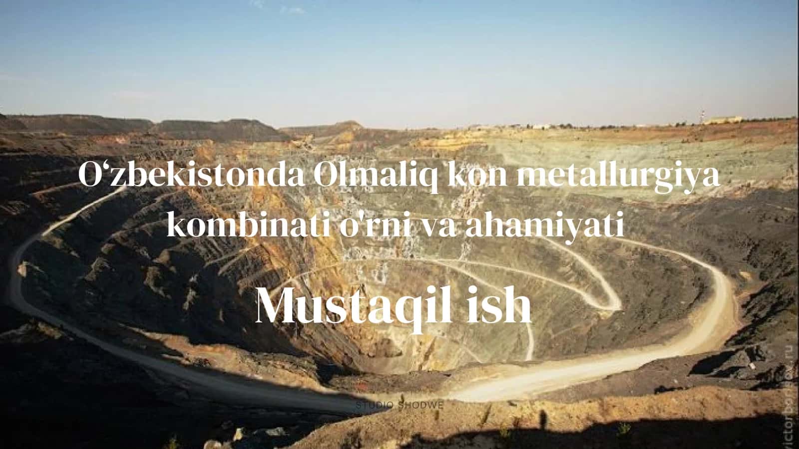 O‘zbekistonda Olmaliq kon metallurgiya kombinati o'rni va ahamiyati 1