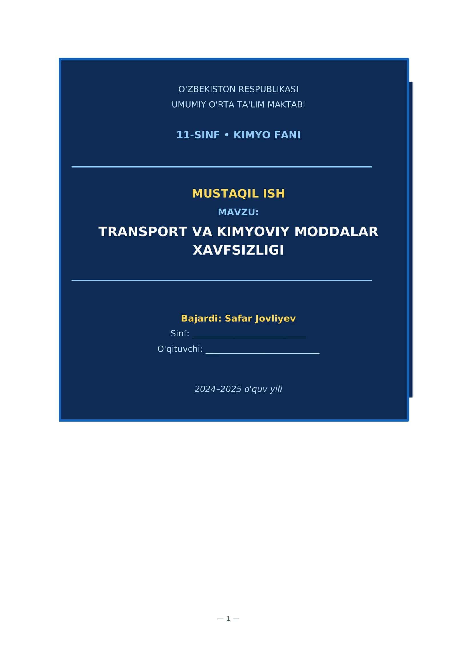 Transport va kimyoviy moddalar xavfsizligi 1